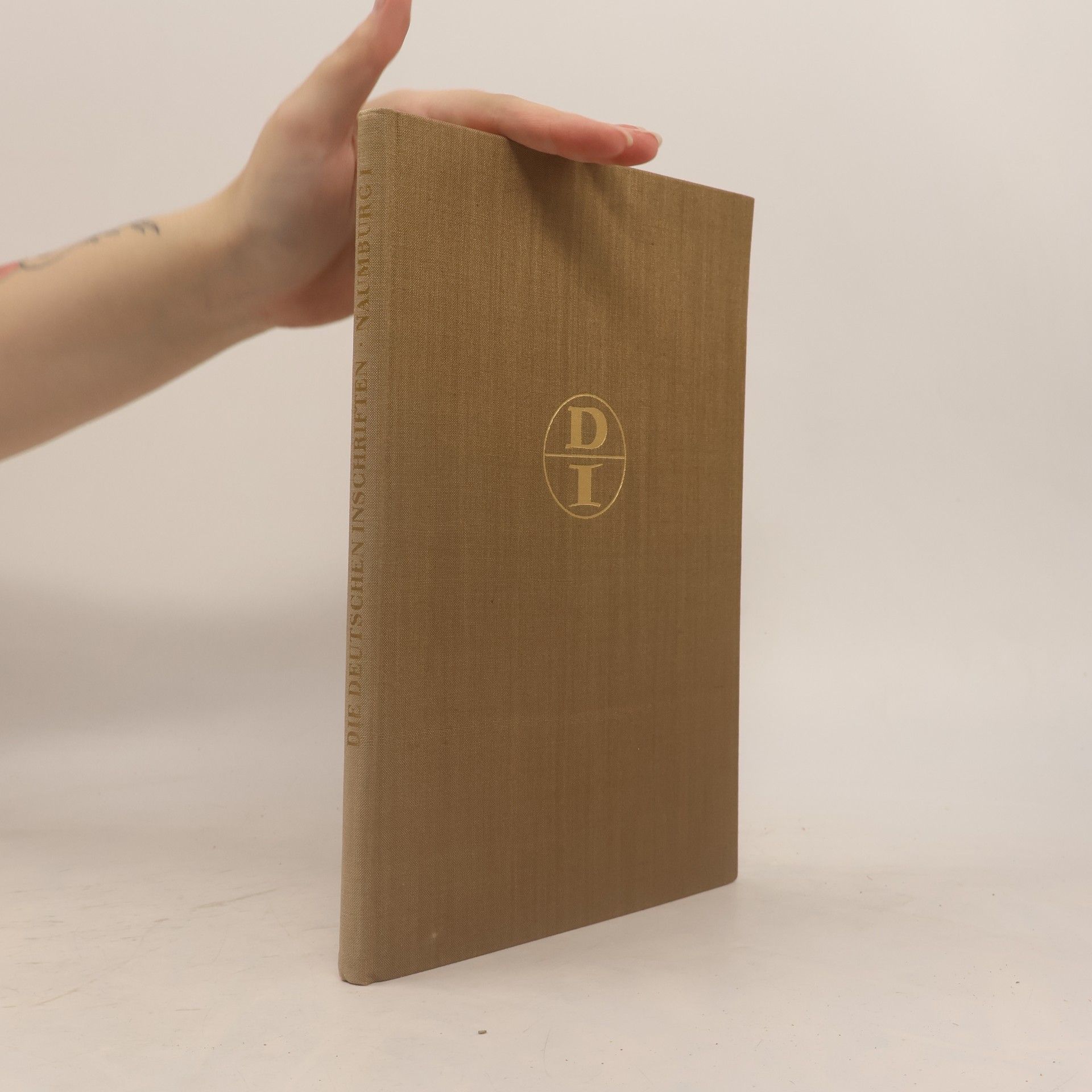 Die Inschriften des Naumburger Doms und der Domfreiheit
