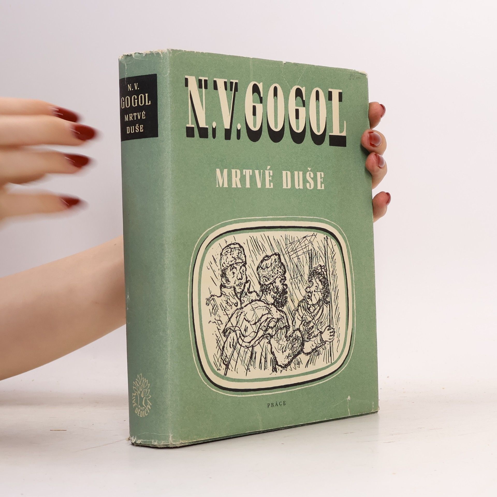 Nikolaj Vasiljevič Gogol Mrtvé duše