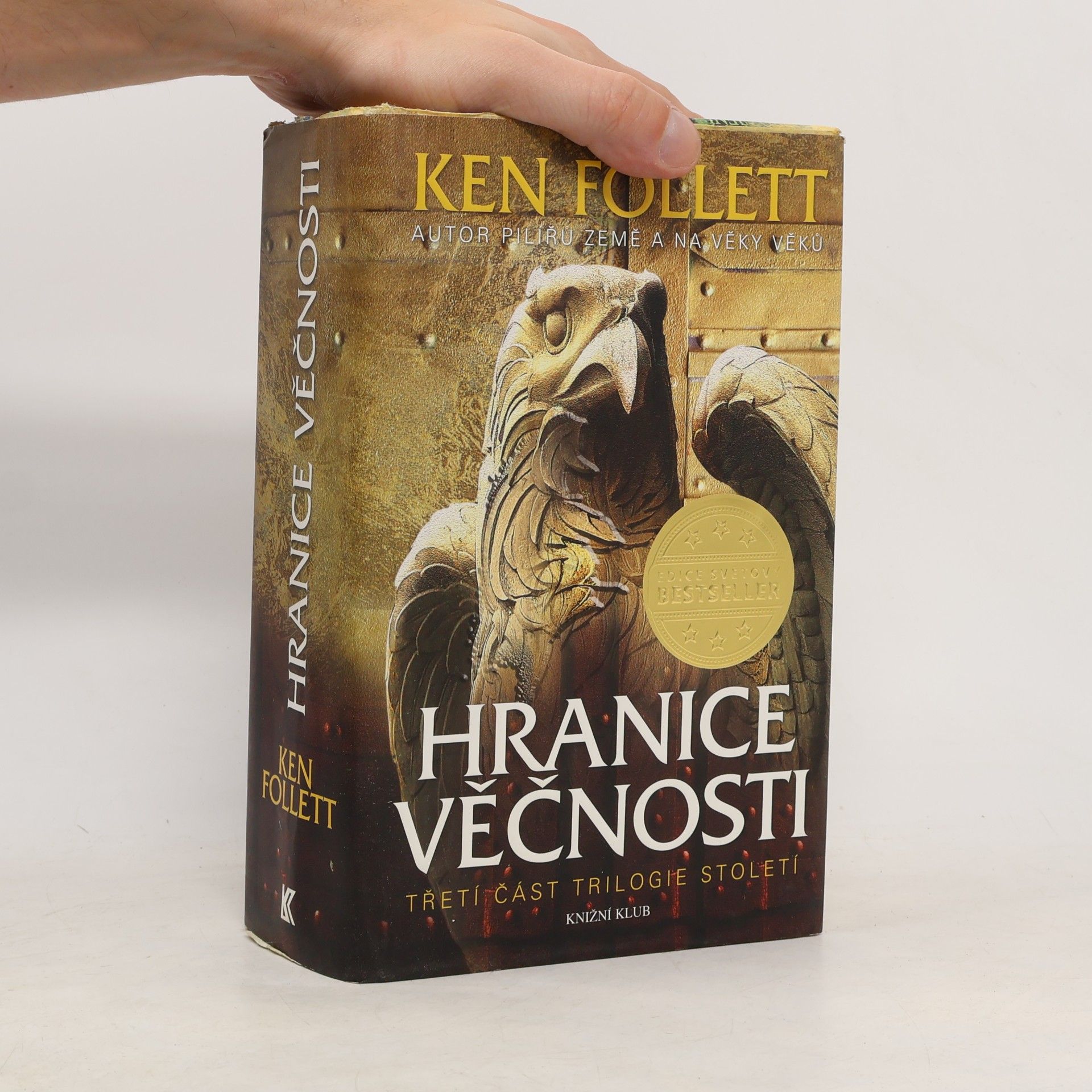 Ken Follett Hranice věčnosti
