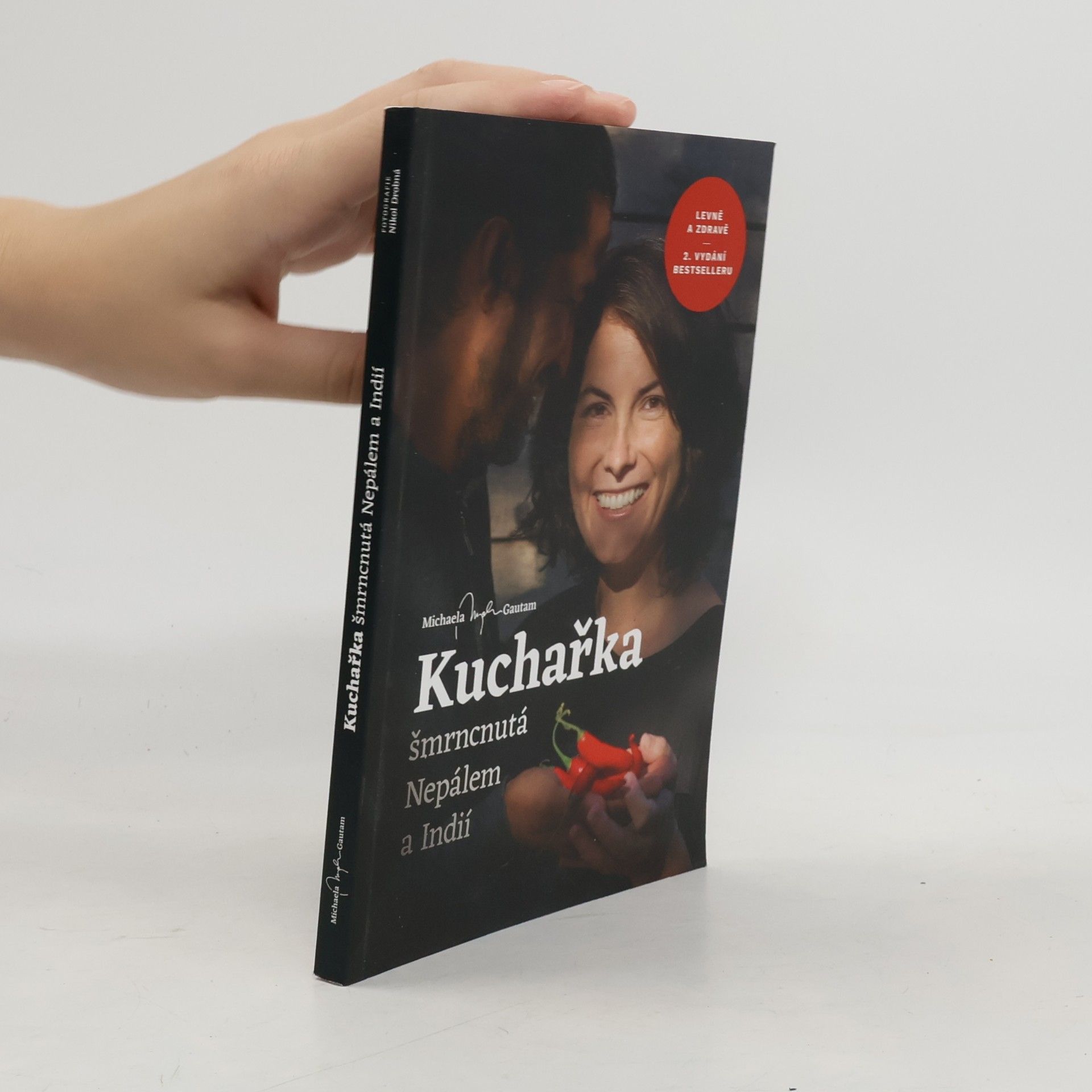 Michaela Gautam Kuchařka šmrncnutá Nepálem a Indií