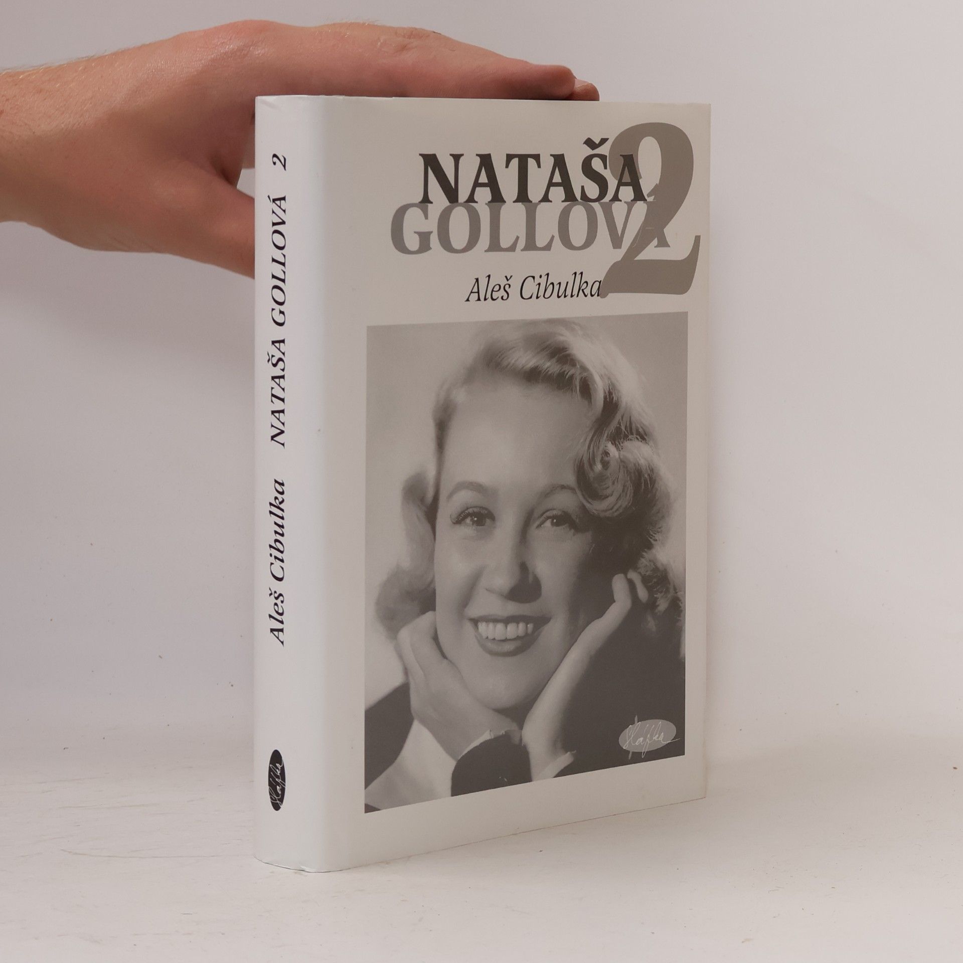 Aleš Cibulka Nataša Gollová 2 : černobílé vzpomínání