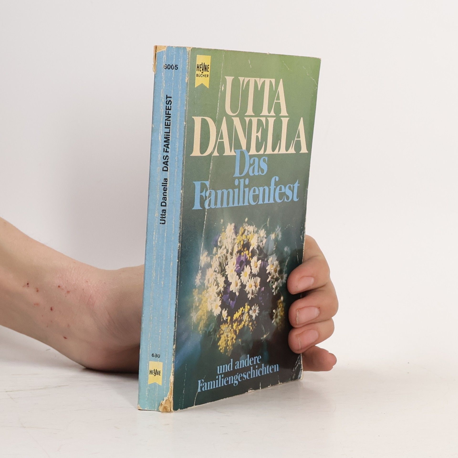 Utta Danella Das Familienfest