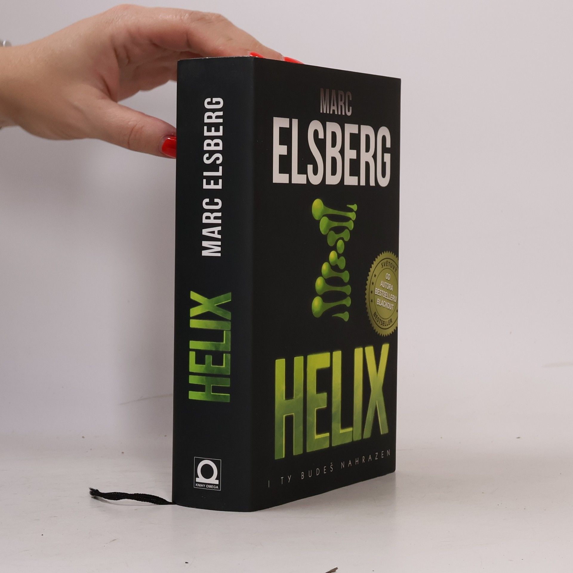 Marc Elsberg Helix: I ty budeš nahrazen