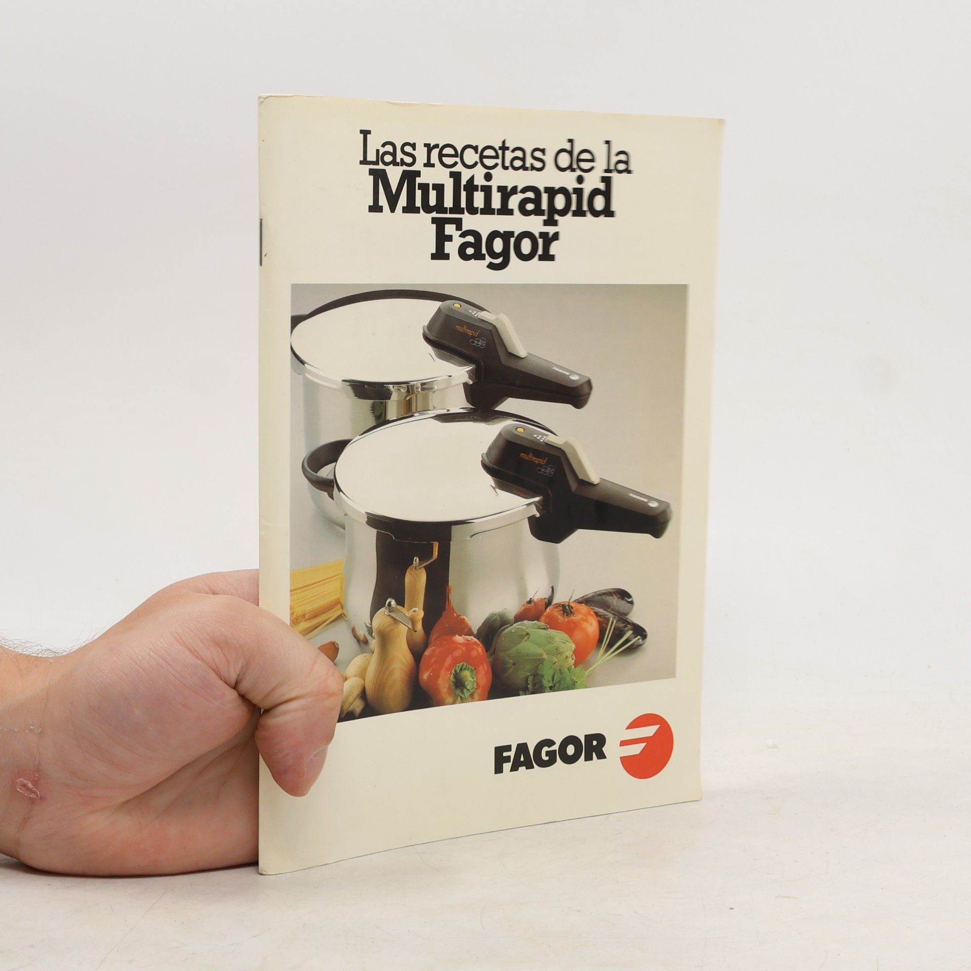 Autores varios Las recetas de la Multirapid Fagor