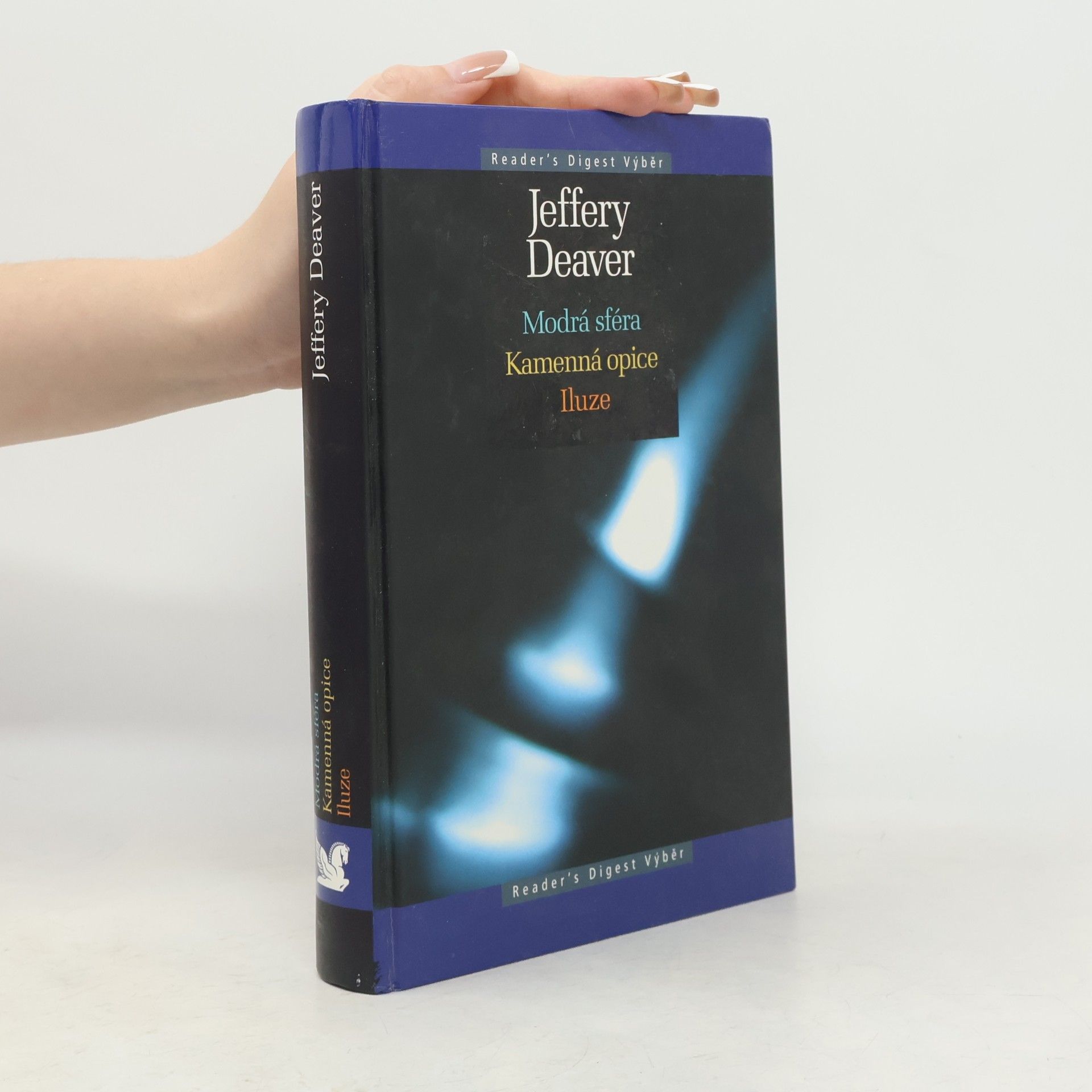 Jeffery Deaver Modrá sféra. Kamenná opice. Iluze