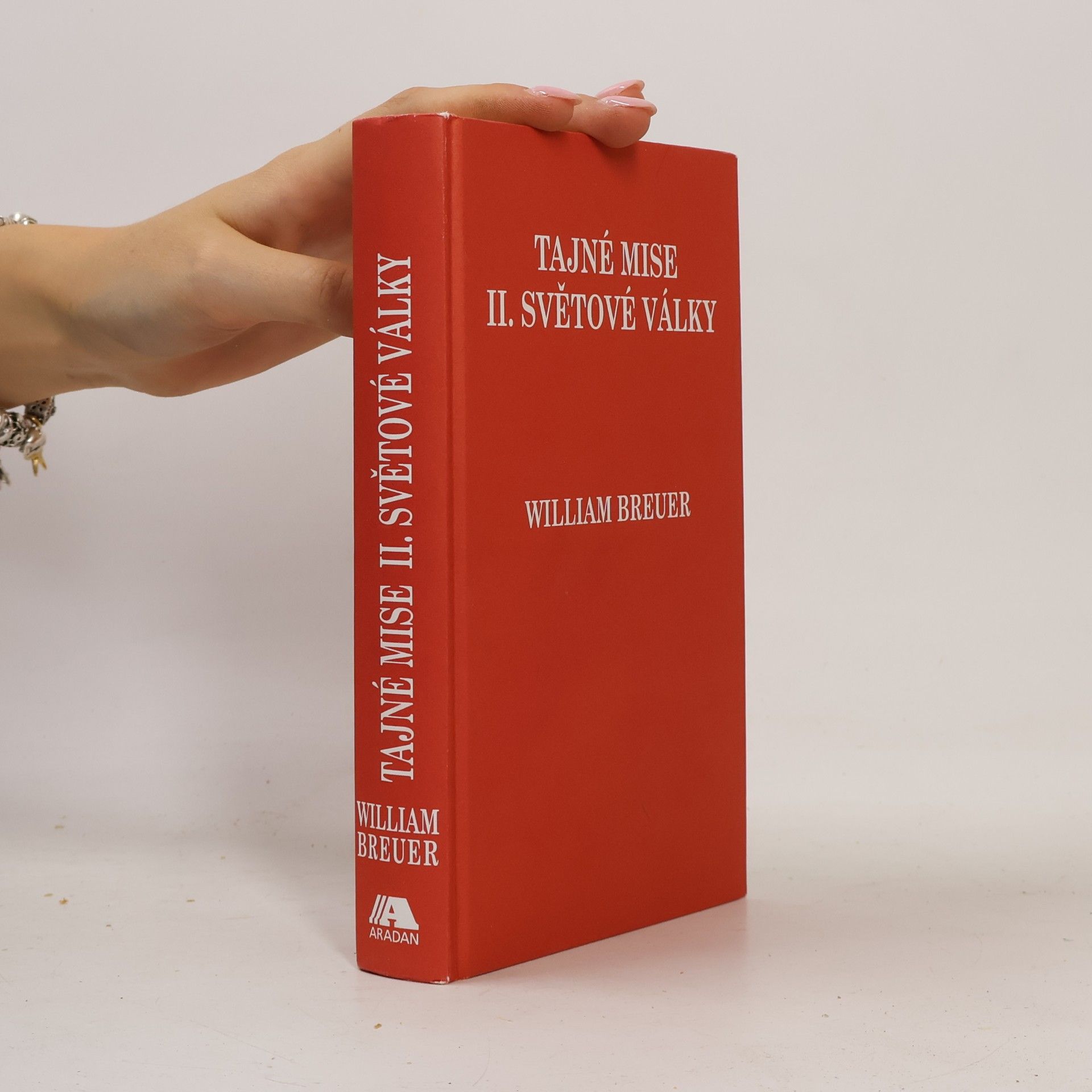 William Breuer Tajné mise II. světové války