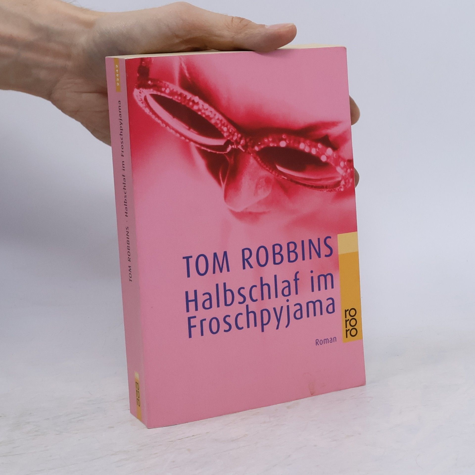 Tom Robbins Halbschlaf im Froschpyjama