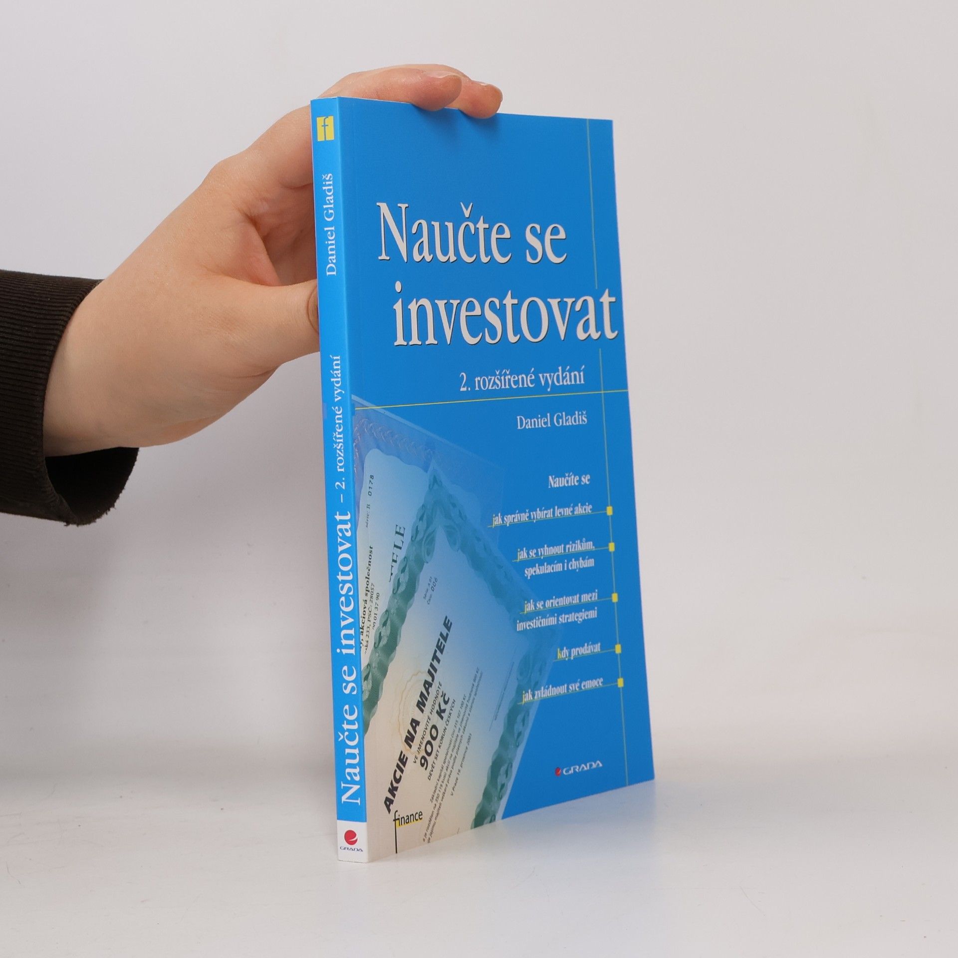 Daniel Gladiš Naučte se investovat, 2., rozšířené vydání