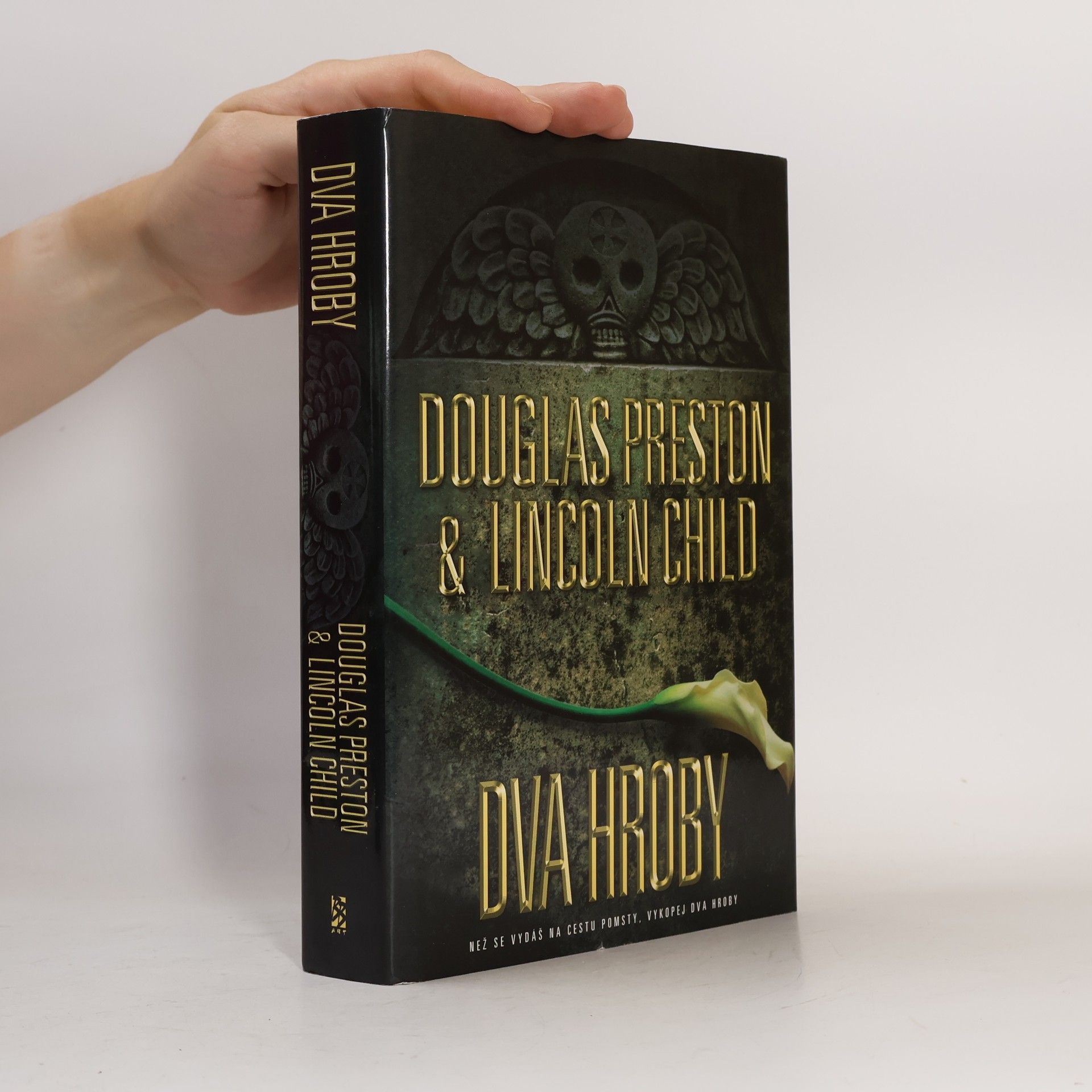 Douglas Preston Dva hroby