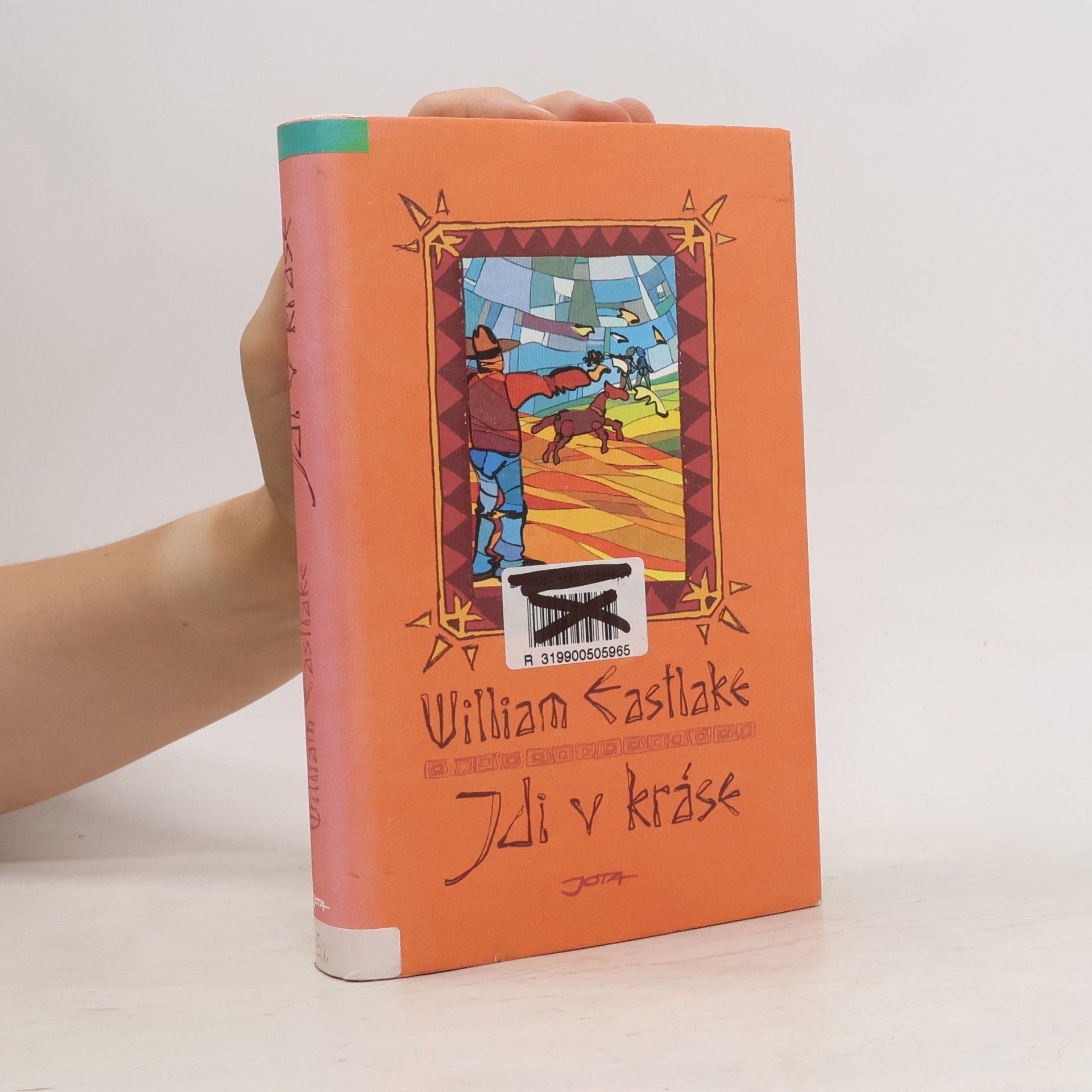 William Eastlake Jdi v kráse