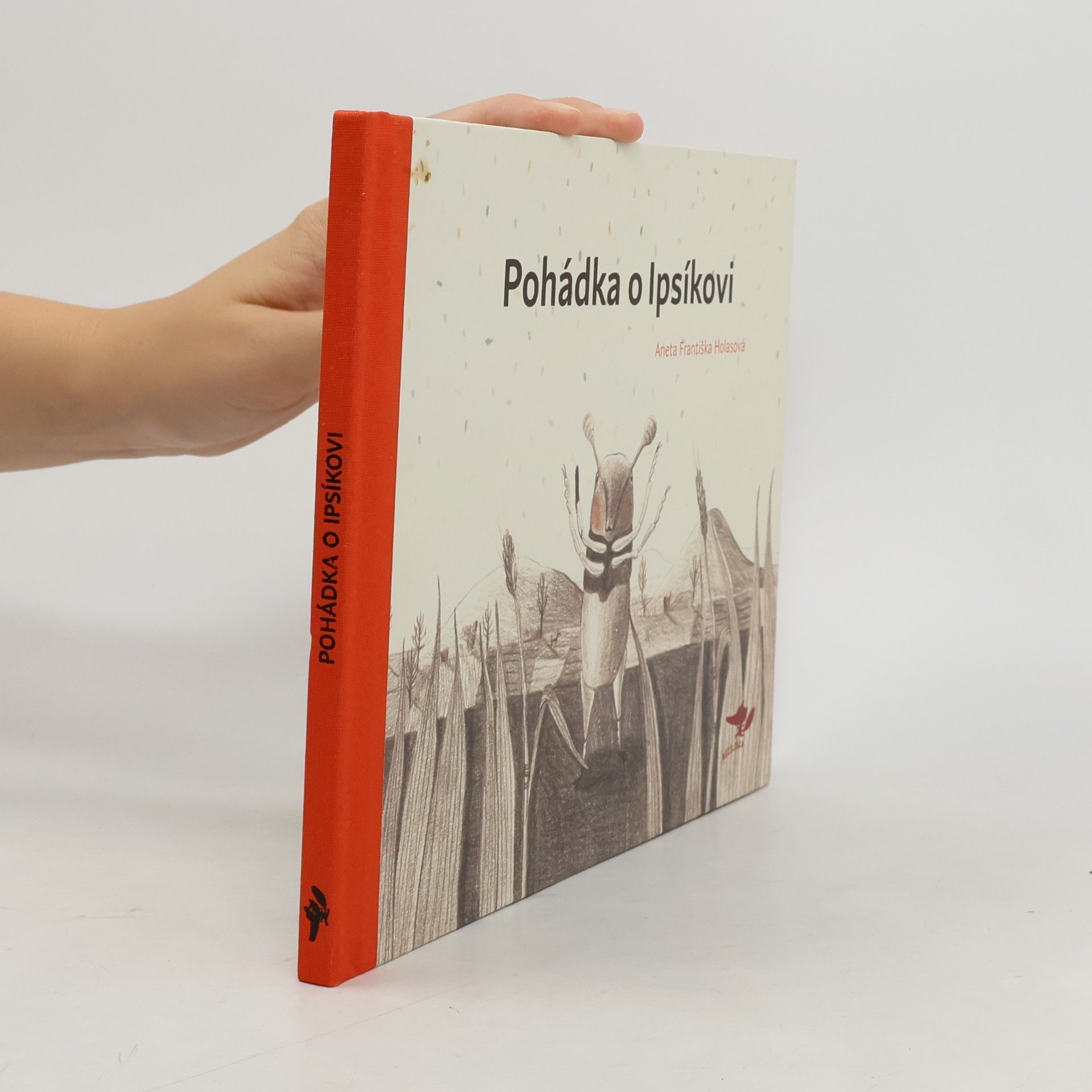 Aneta Františka Holasová Pohádka o Ipsíkovi
