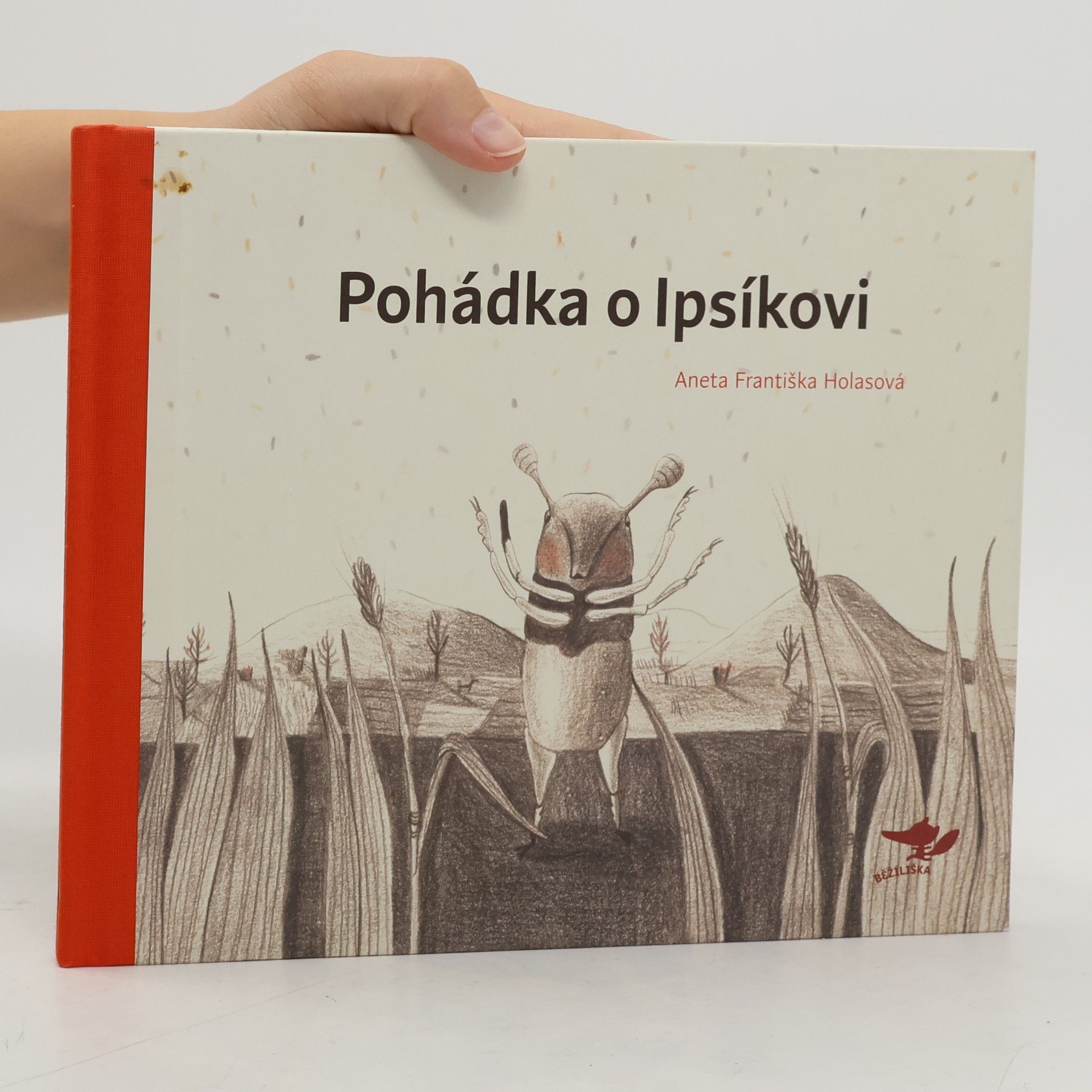 Aneta Františka Holasová Pohádka o Ipsíkovi