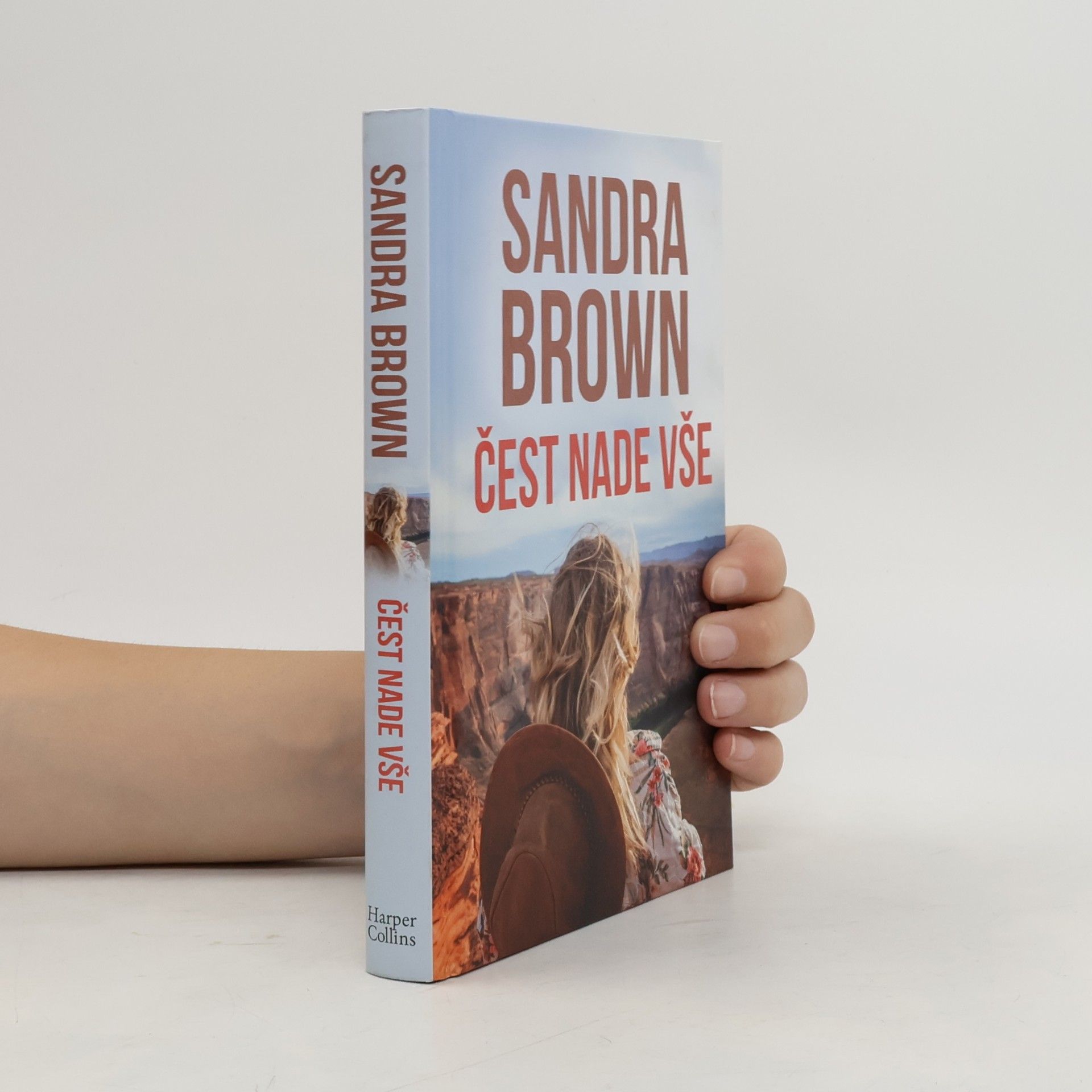 Sandra Brown Čest nade vše
