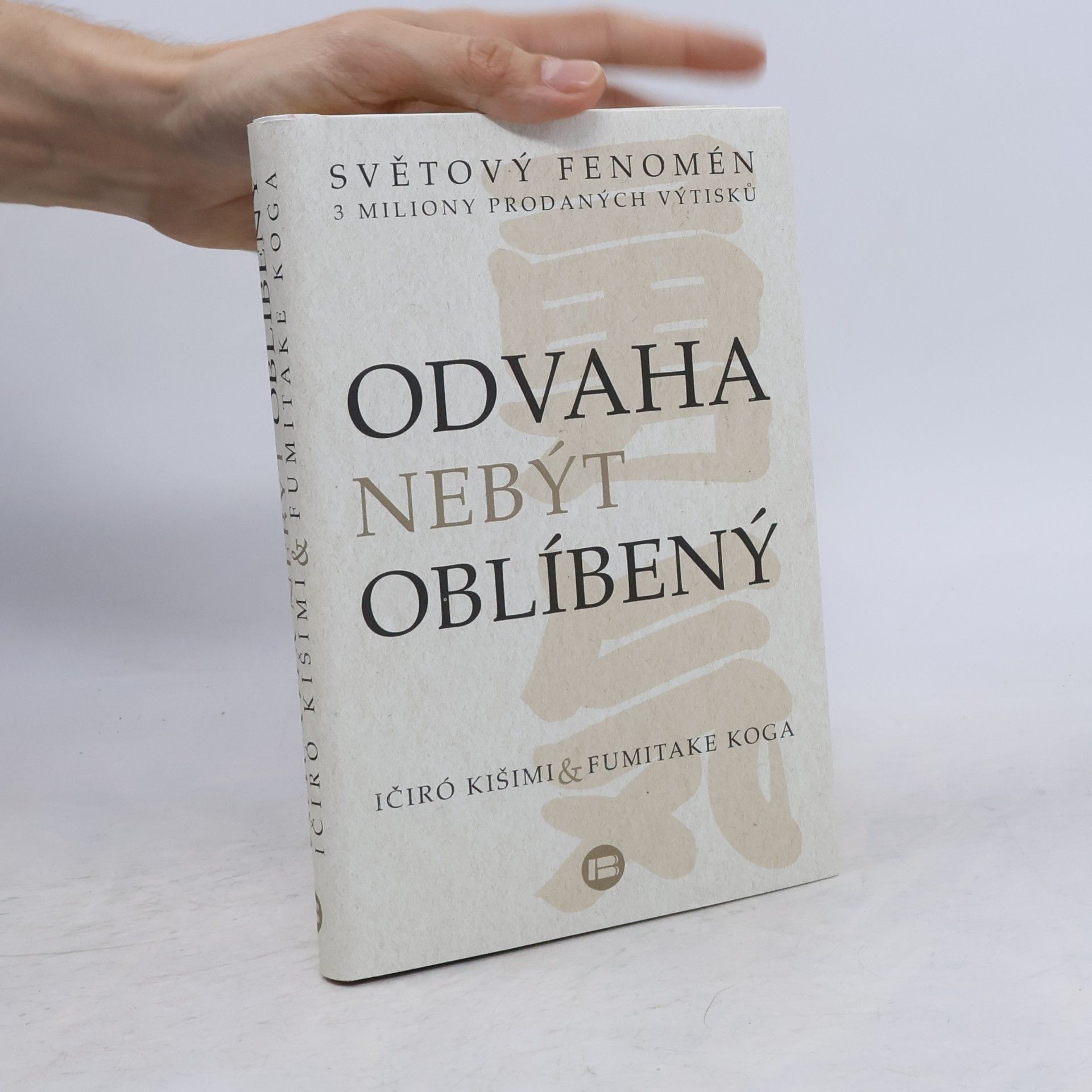 Ičiró Kišimi Odvaha nebýt oblíbený
