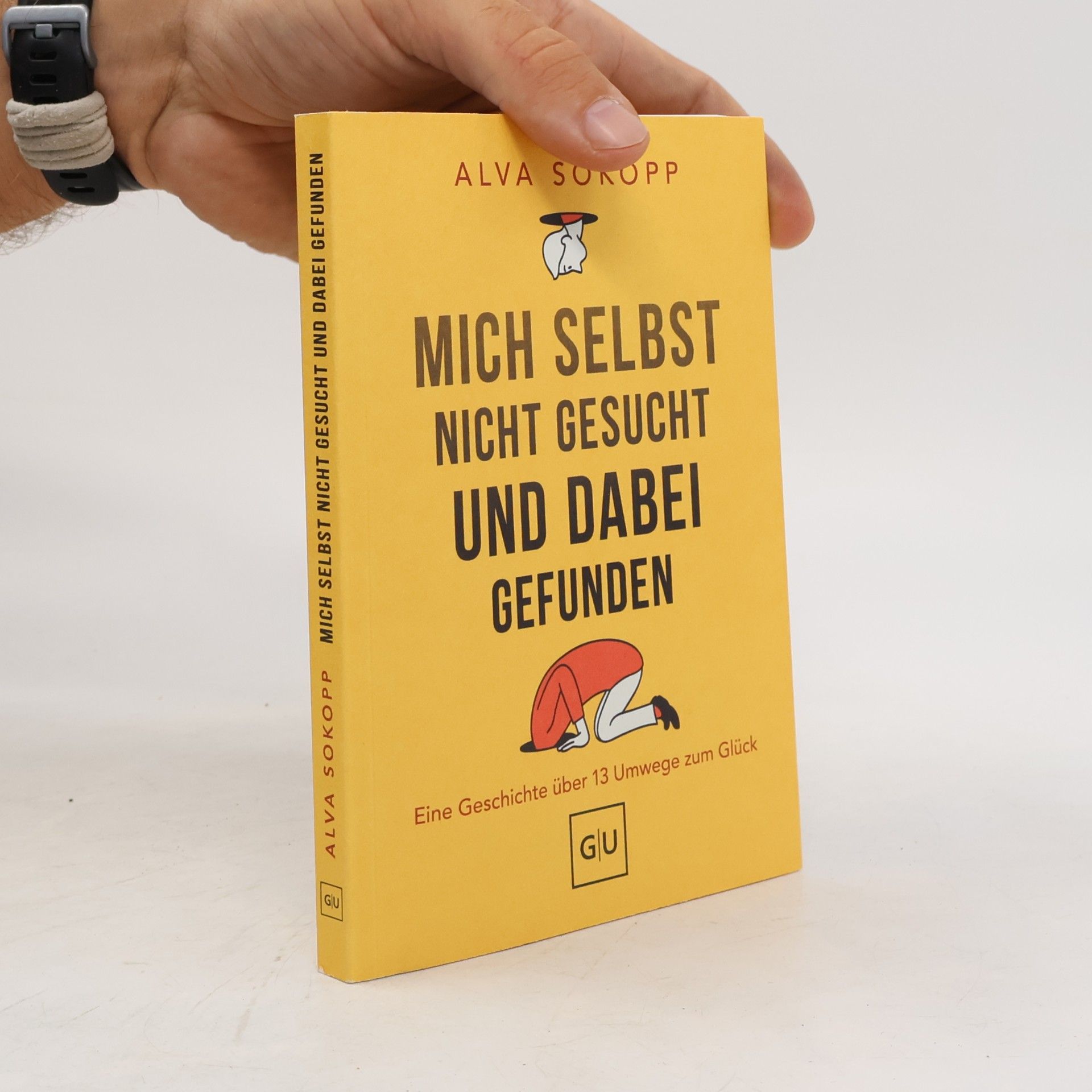 Alva Sokopp Mich selbst nicht gesucht und dabei gefunden