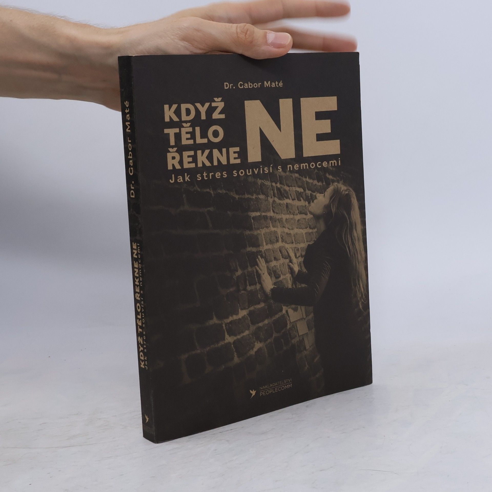 Gabor Maté Když tělo řekne ne