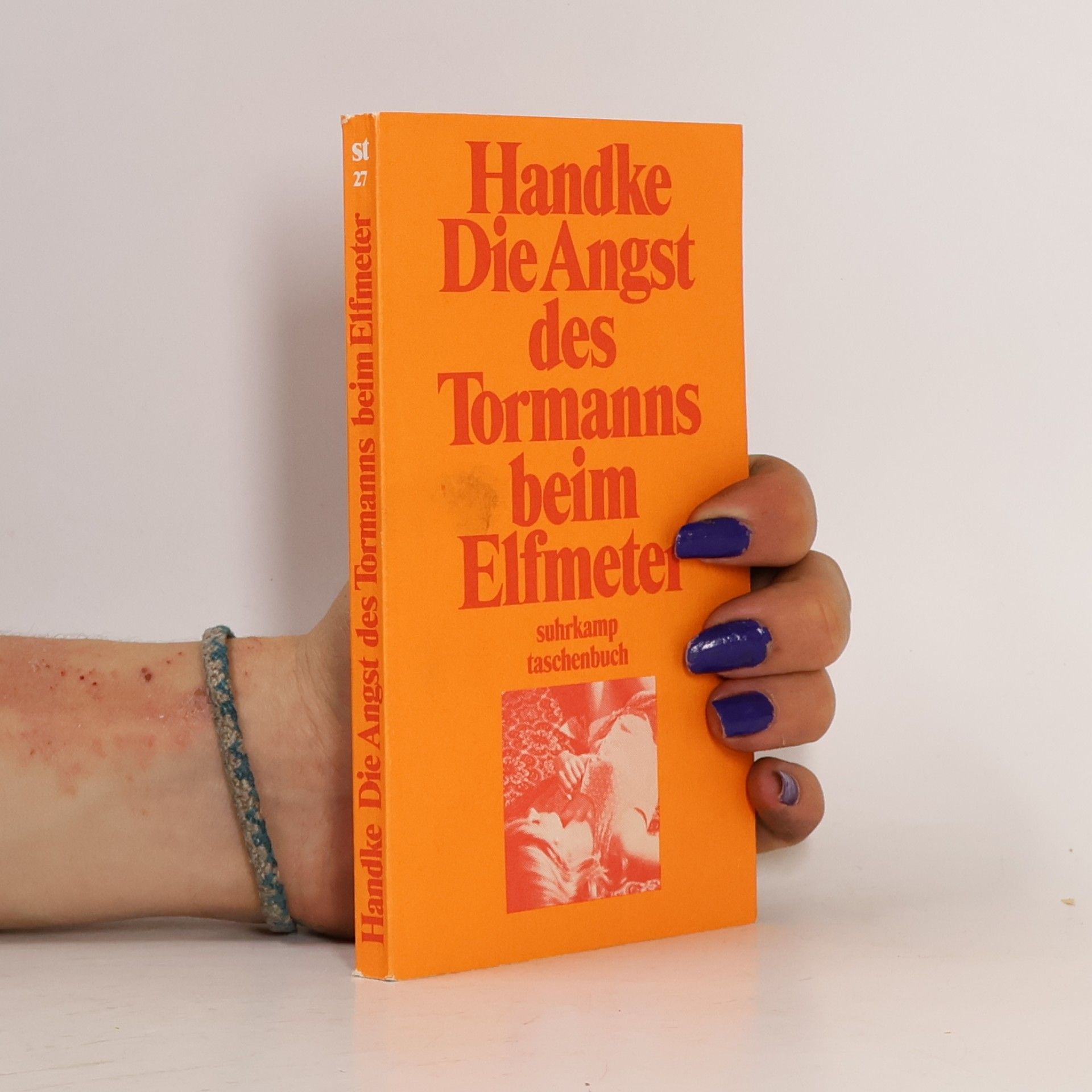 Peter Handke Die Angst Des Tormanns Beim Elfmeter