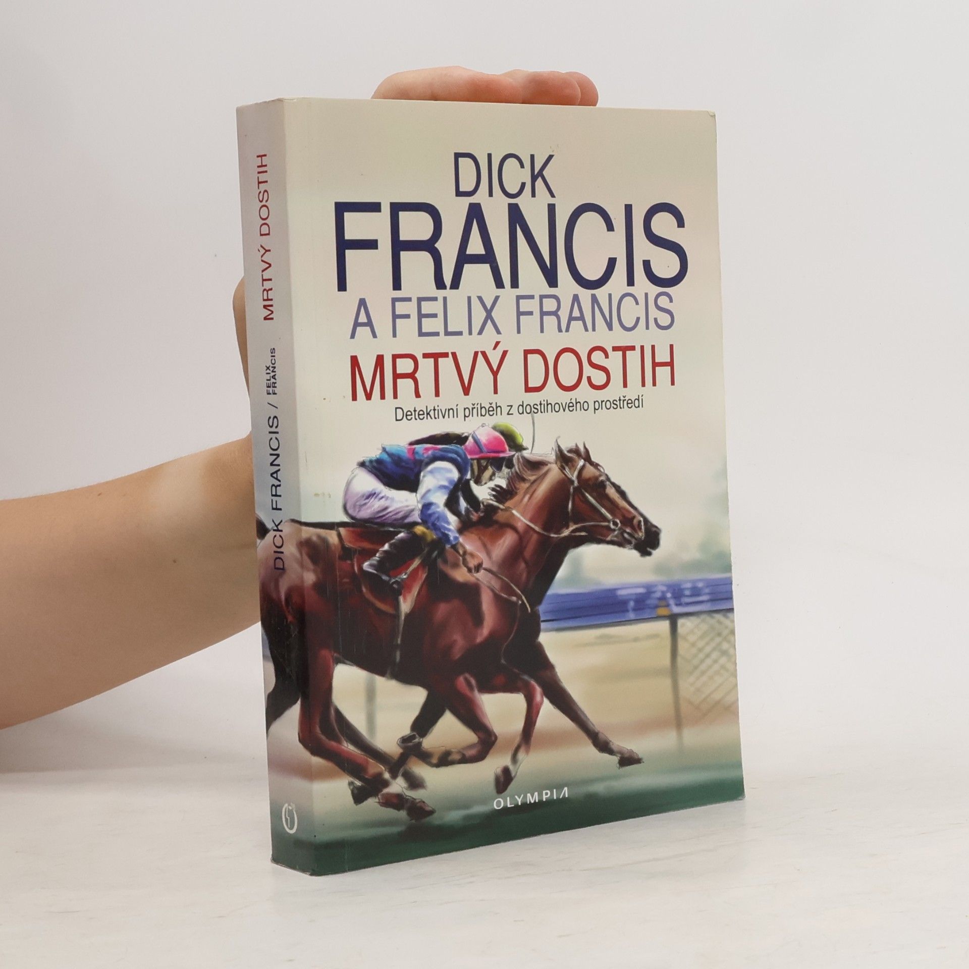 Dick Francis Mrtvý dostih