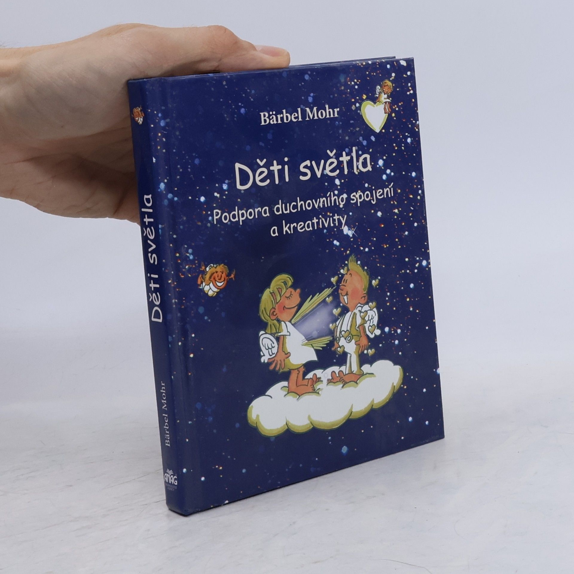 Bärbel Mohr Děti světla: Podpora duchovního spojení a kreativity