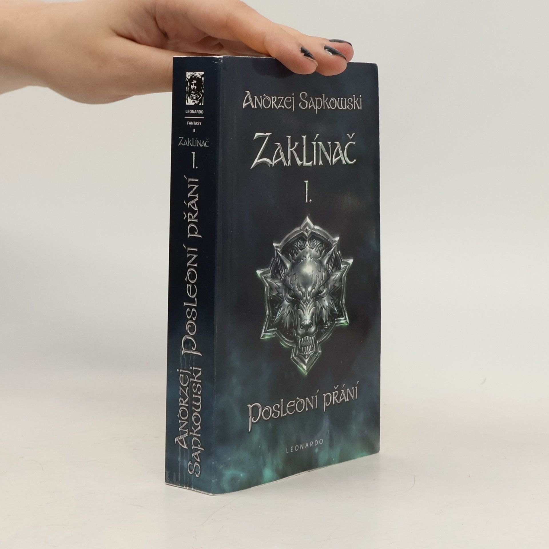 Andrzej Sapkowski Zaklínač I. Poslední přání