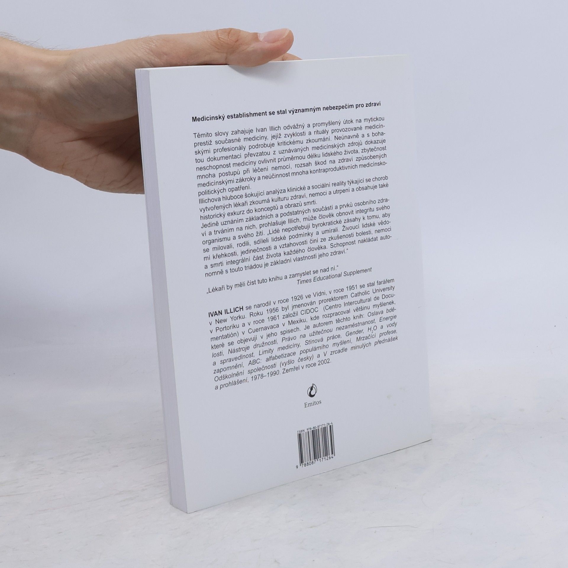 Ivan Illich Limity medicíny : Nemesis medicíny - zaprodané zdraví