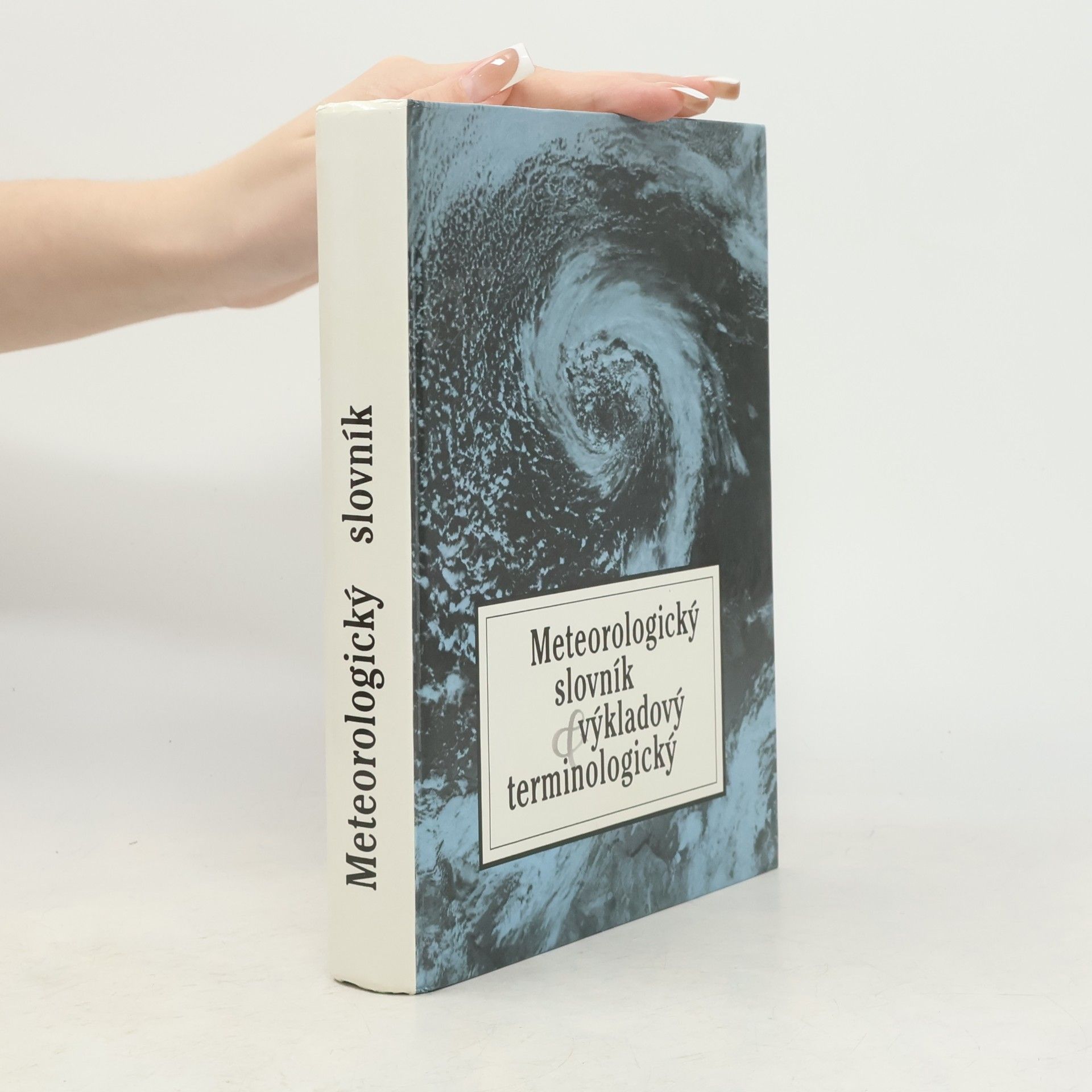 Bořivoj Sobíšek Meteorologický slovník výkladový & terminologický