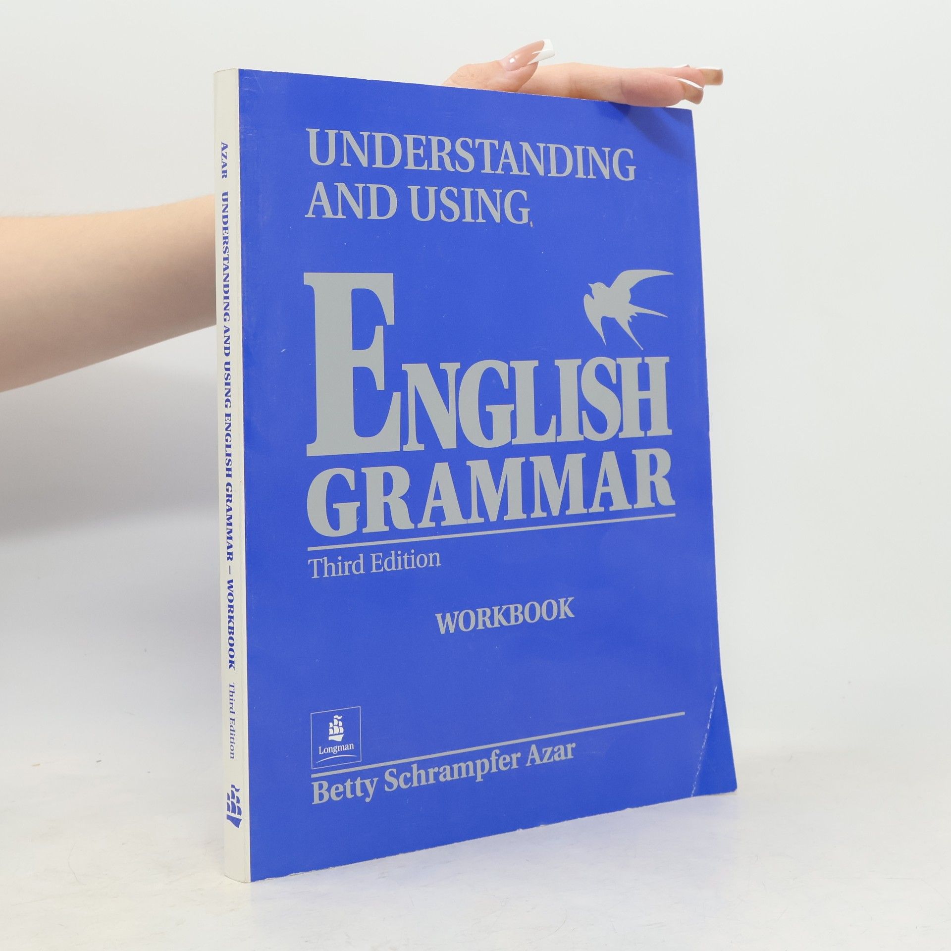 Betty Schrampfer Azar Understanding and using English grammar. [Intermediate-advanced], Workbook