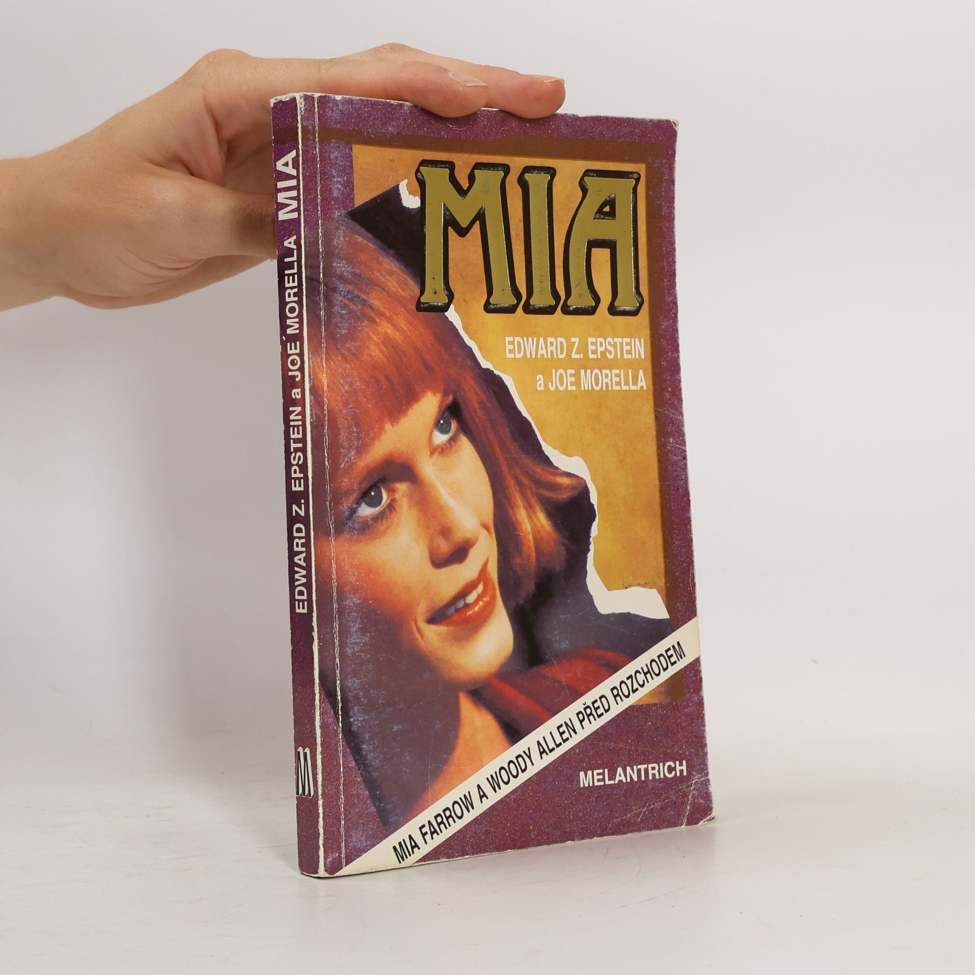 Edward Z. Epstein Mia : Mia Farrow a Woody Allen před rozchodem