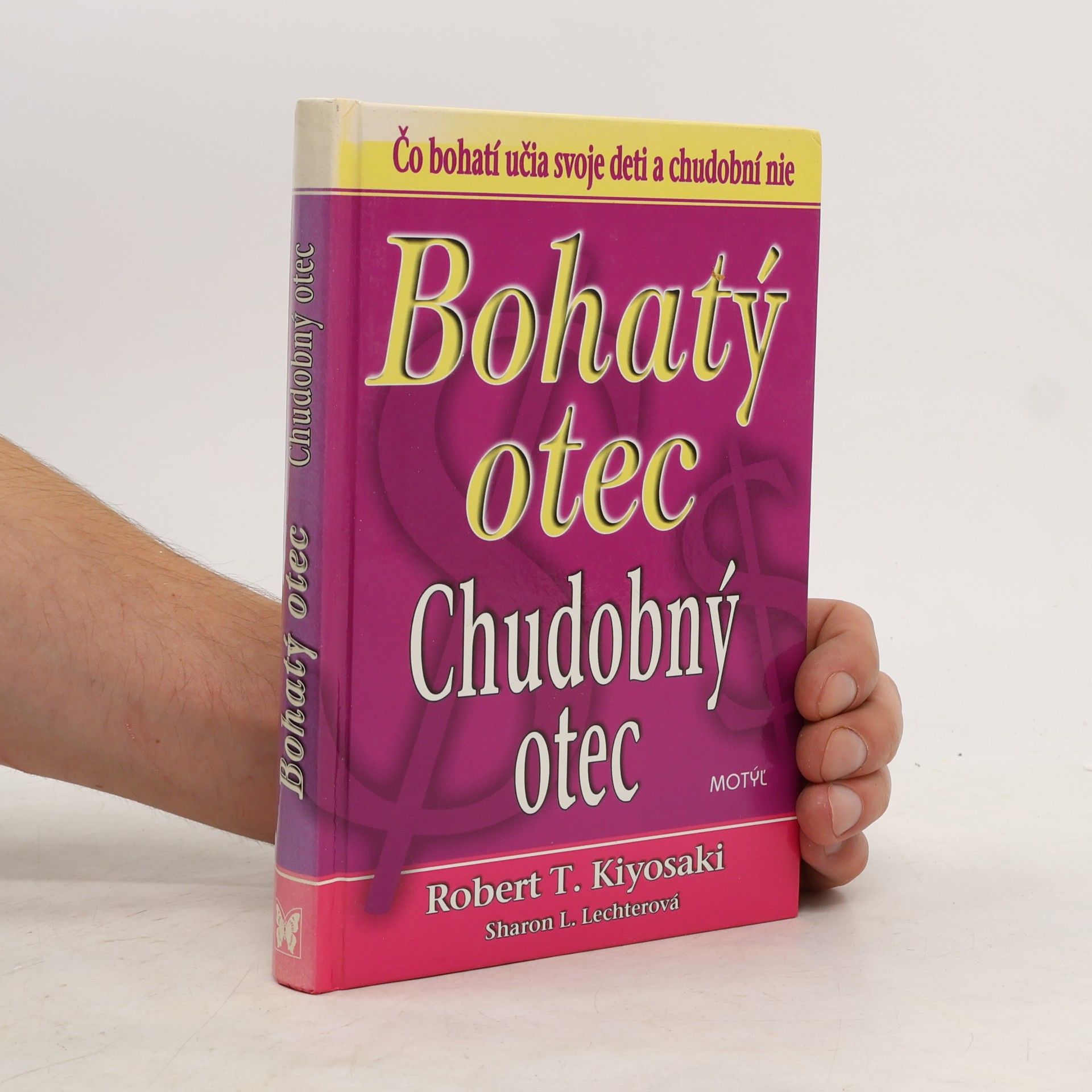 Robert Kiyosaki Bohatý otec / Chudobný otec