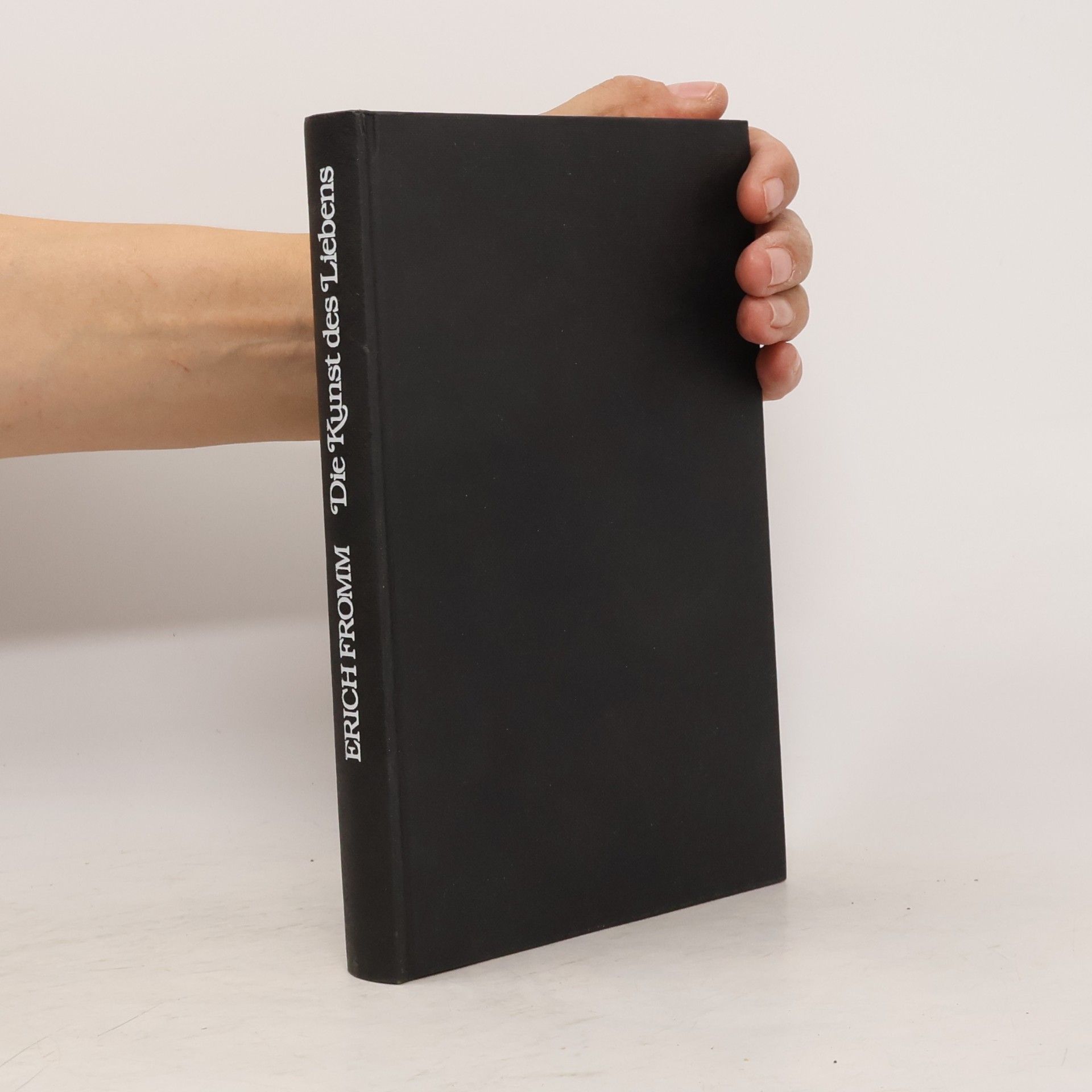 Erich Fromm Die Kunst des Liebens