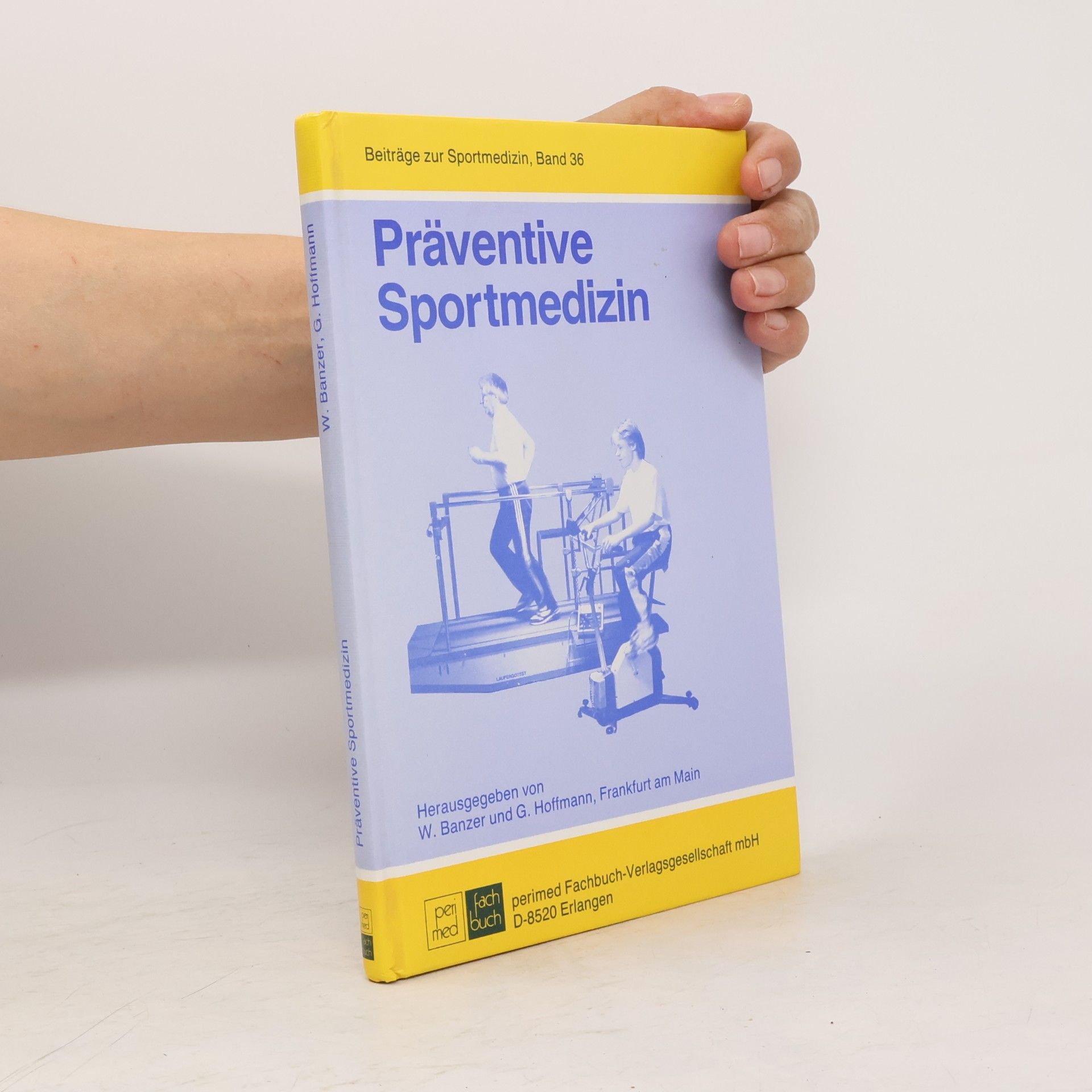 Winfried Banzer Beiträge zur Sportmedizin - 36: Präventive Sportmedizin
