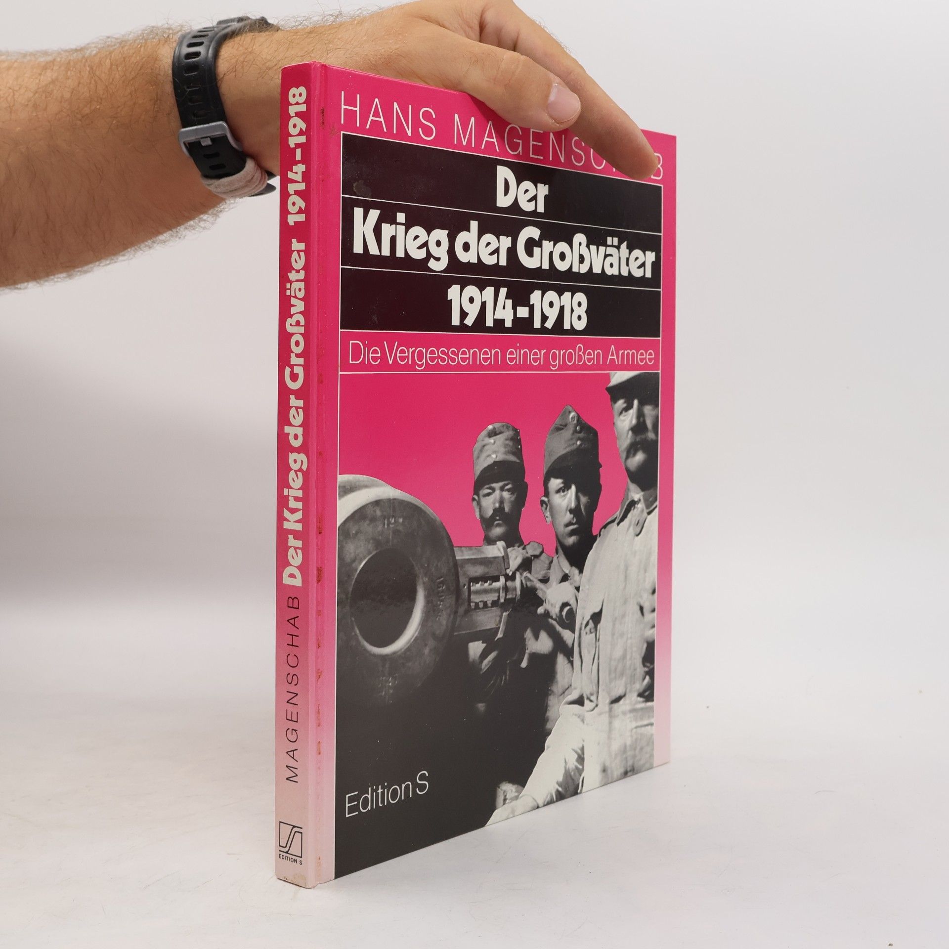 Hans Magenschab Der Krieg der Großväter 1914-1918