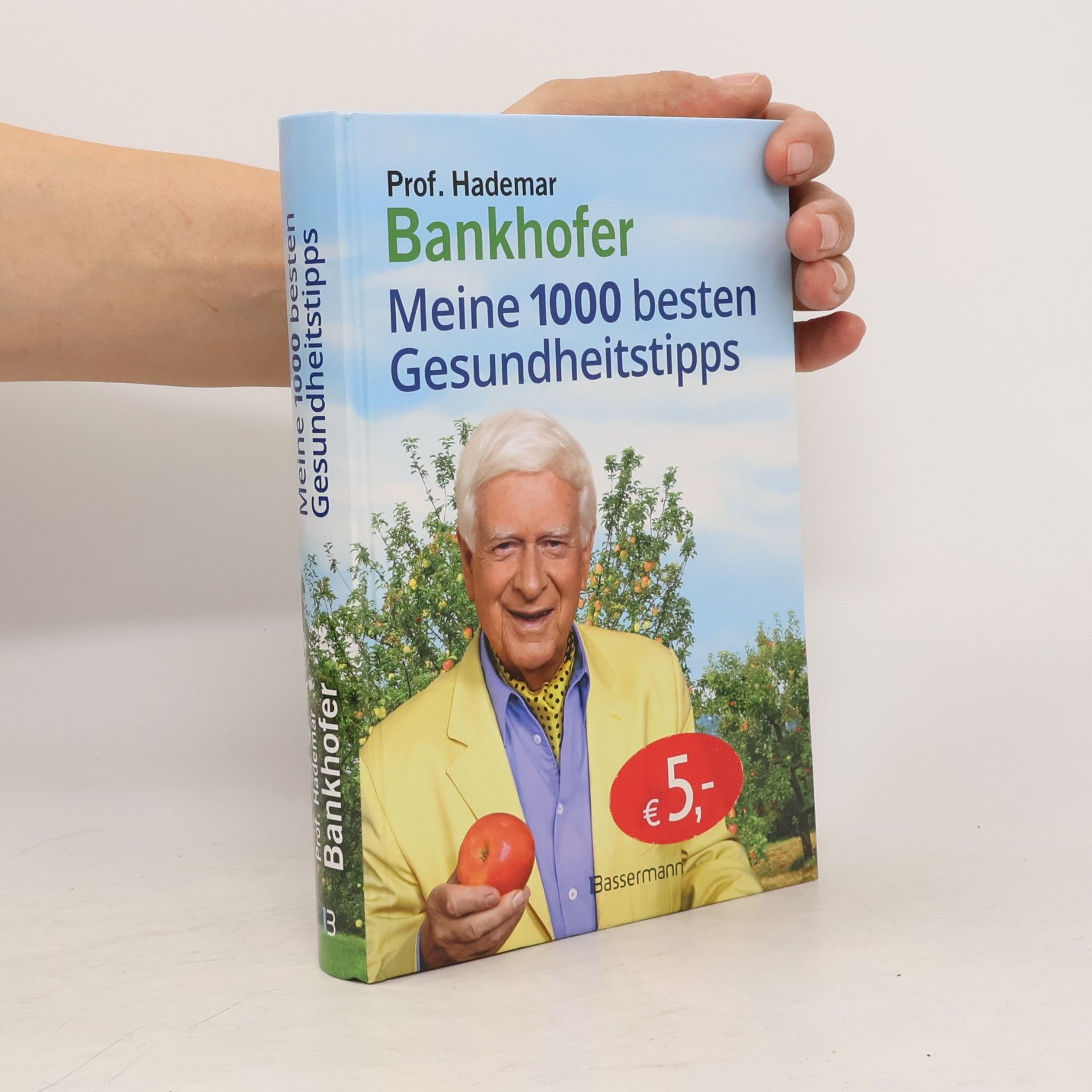 Meine 1000 besten Gesundheitstipps. Hausmittel von A bis Z