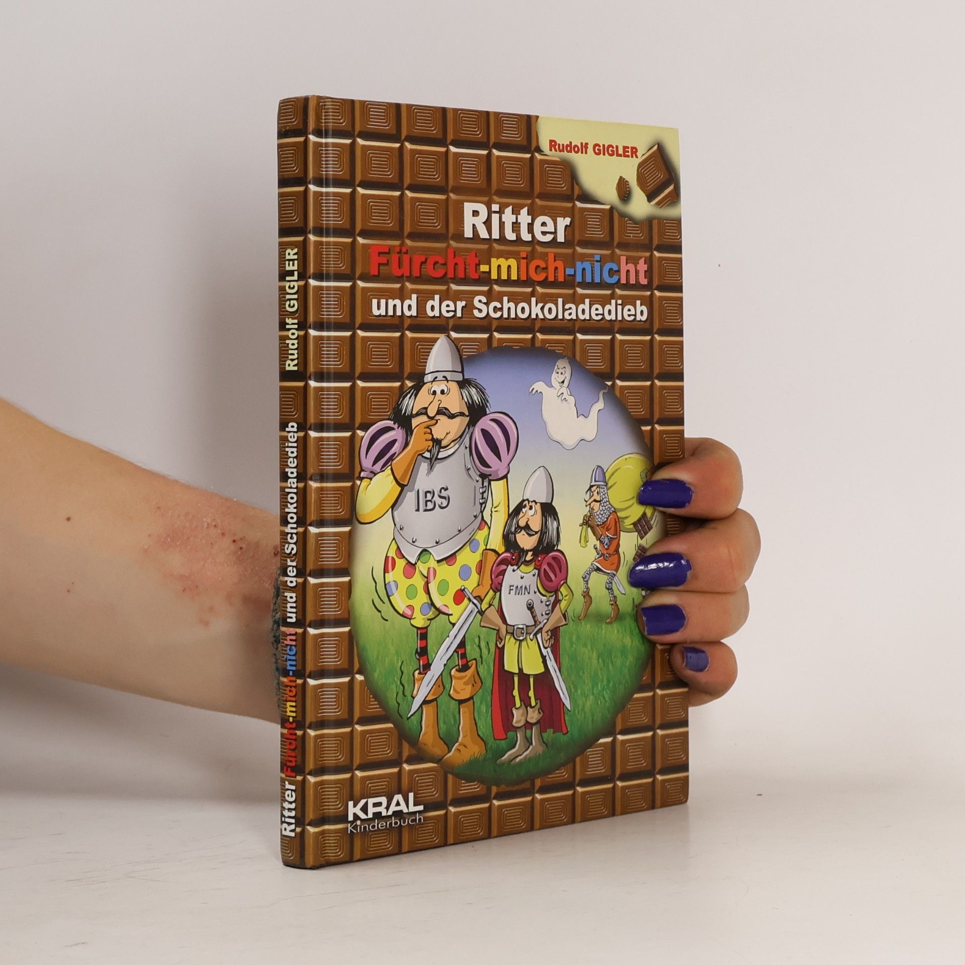 Ritter Fürcht-mich-nicht und der Schokoladedieb