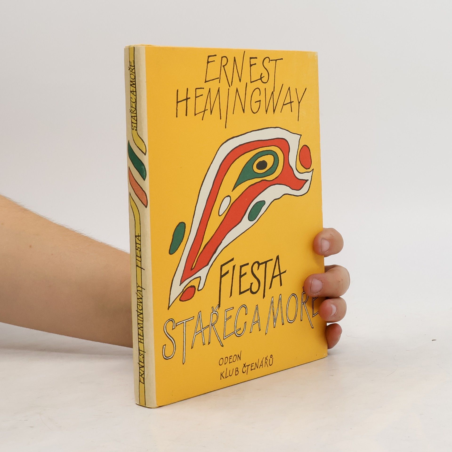Ernest Hemingway Fiesta. Stařec a moře