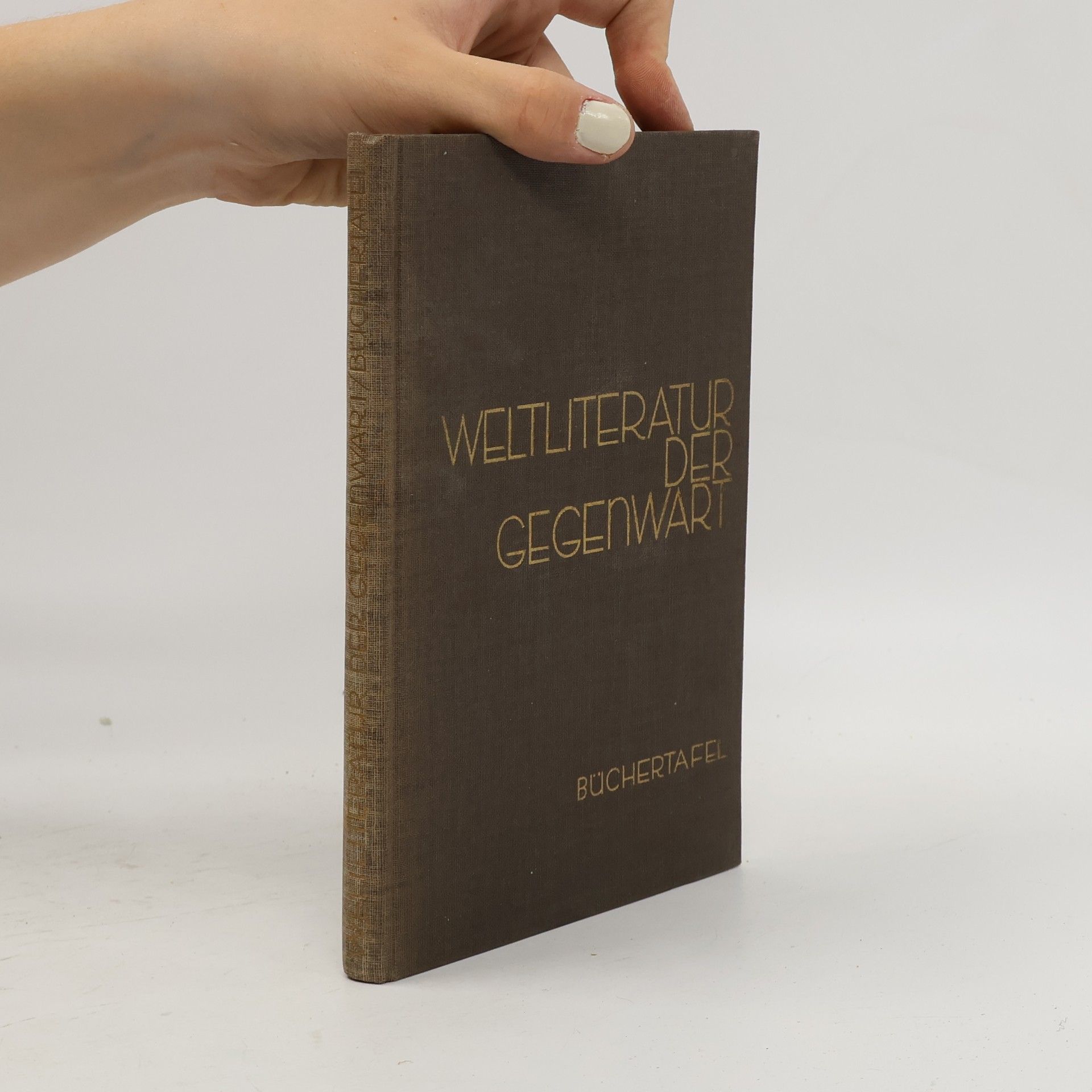 Autorenkollektiv Weltliteratur der Gegenwart