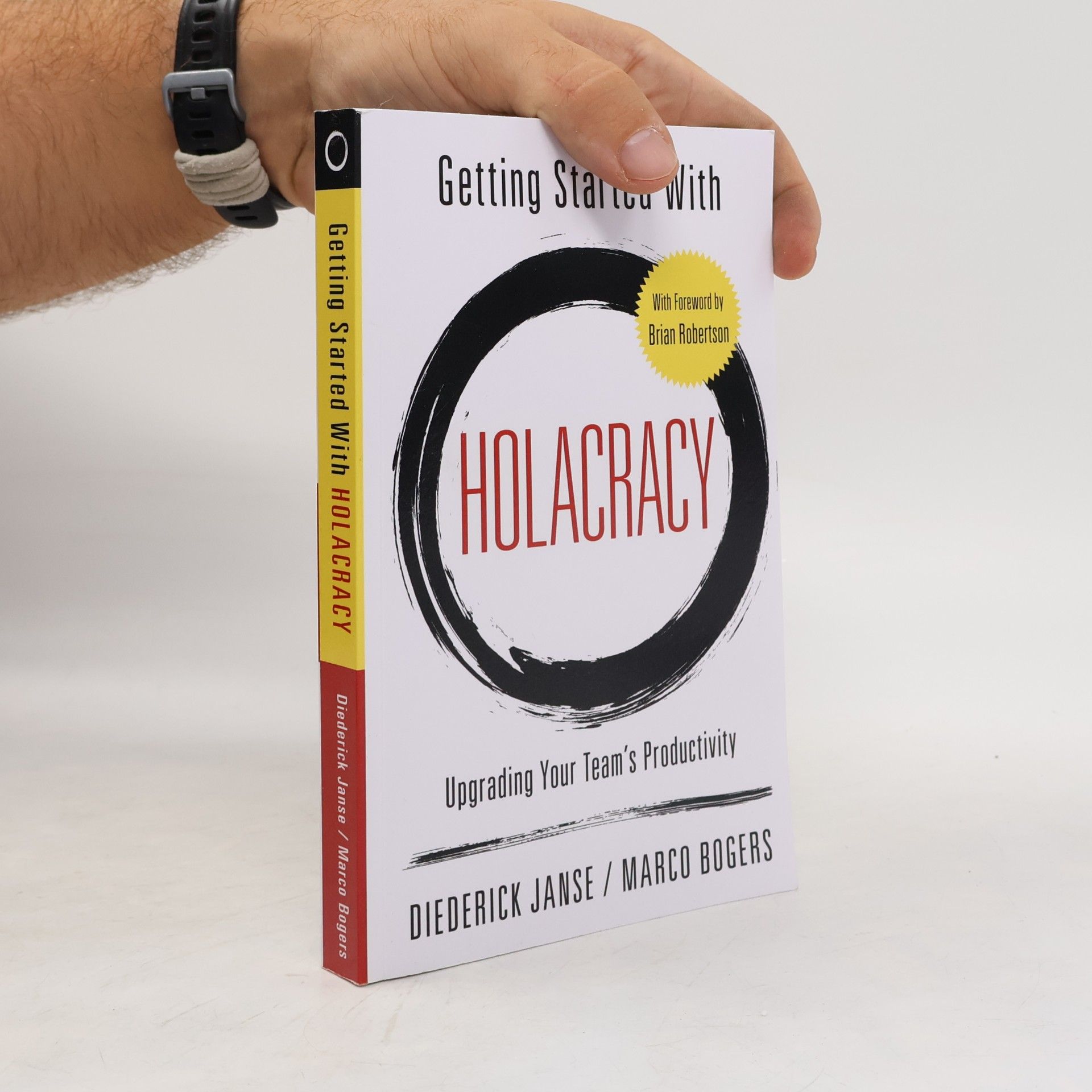 Getting Started With Holacracy: Upgrading Your Team's Productivity