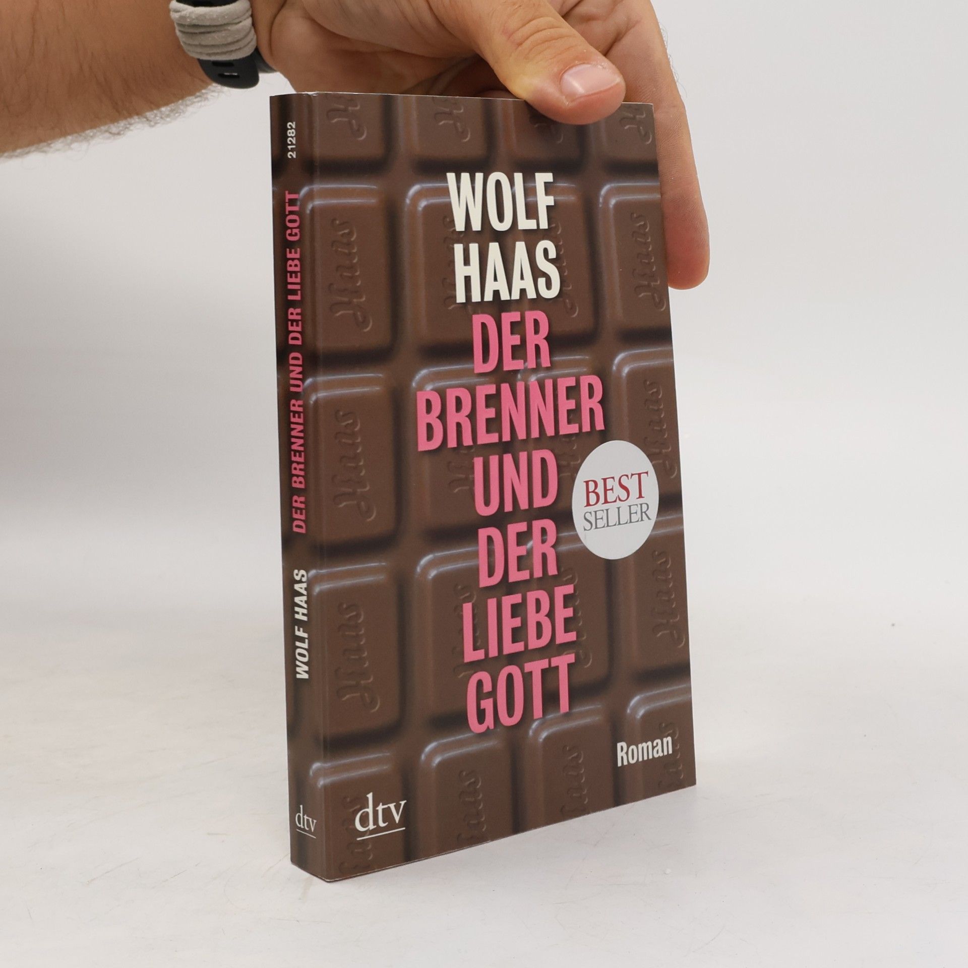 Wolf Haas Der Brenner und der liebe Gott