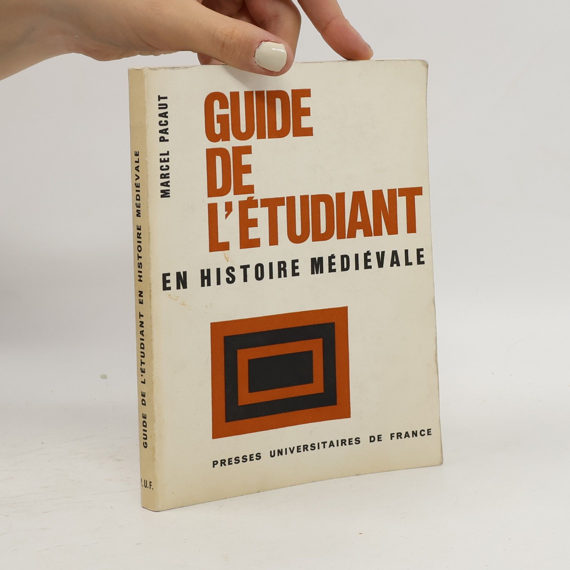 Marcel Pacaut Guide de l'étudiant en histoire médiévale