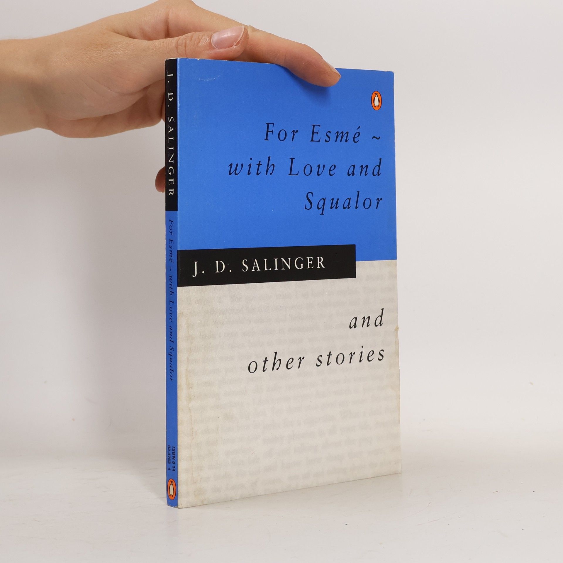J. D. Salinger For Esmé - with Love and Squalor