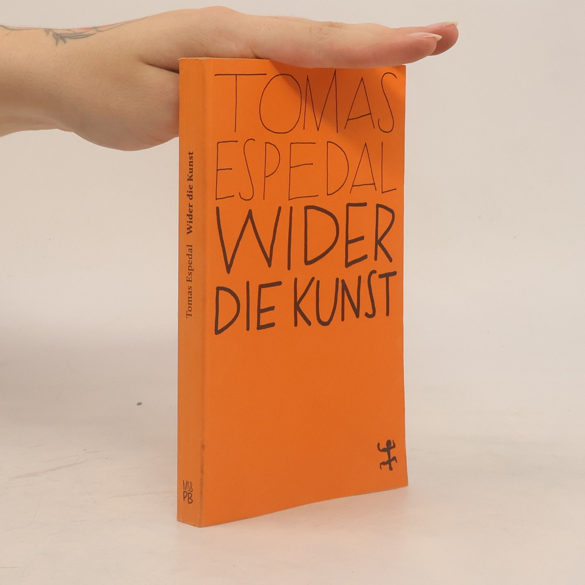 Tomas Espedal Wider die Kunst
