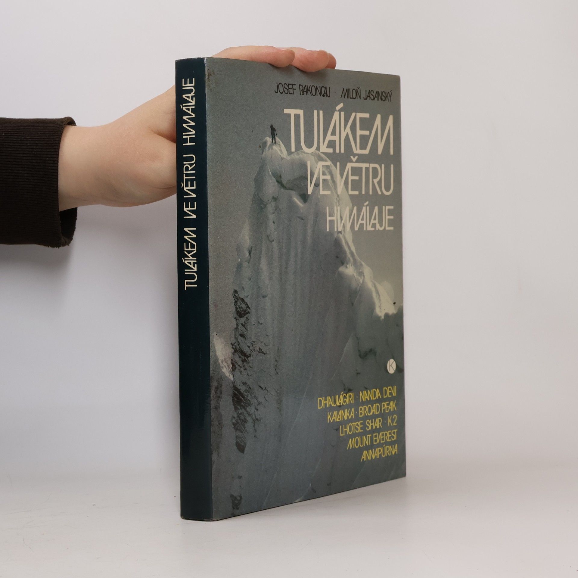 Tulákem ve větru. Himaláje
