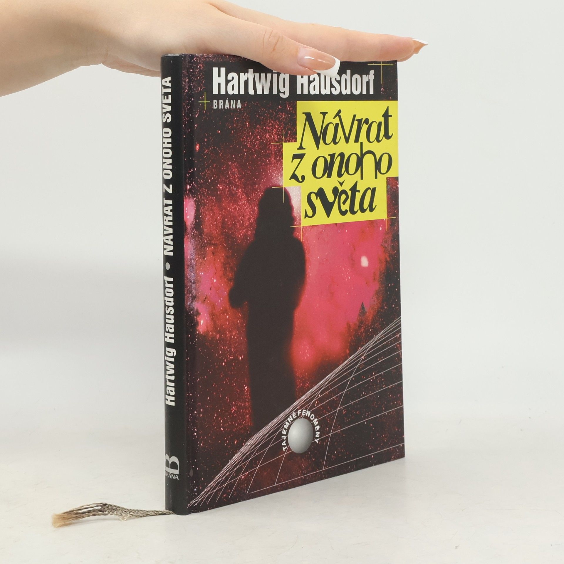 Hartwig Hausdorf Návrat z onoho světa. Záhady reinkarnace