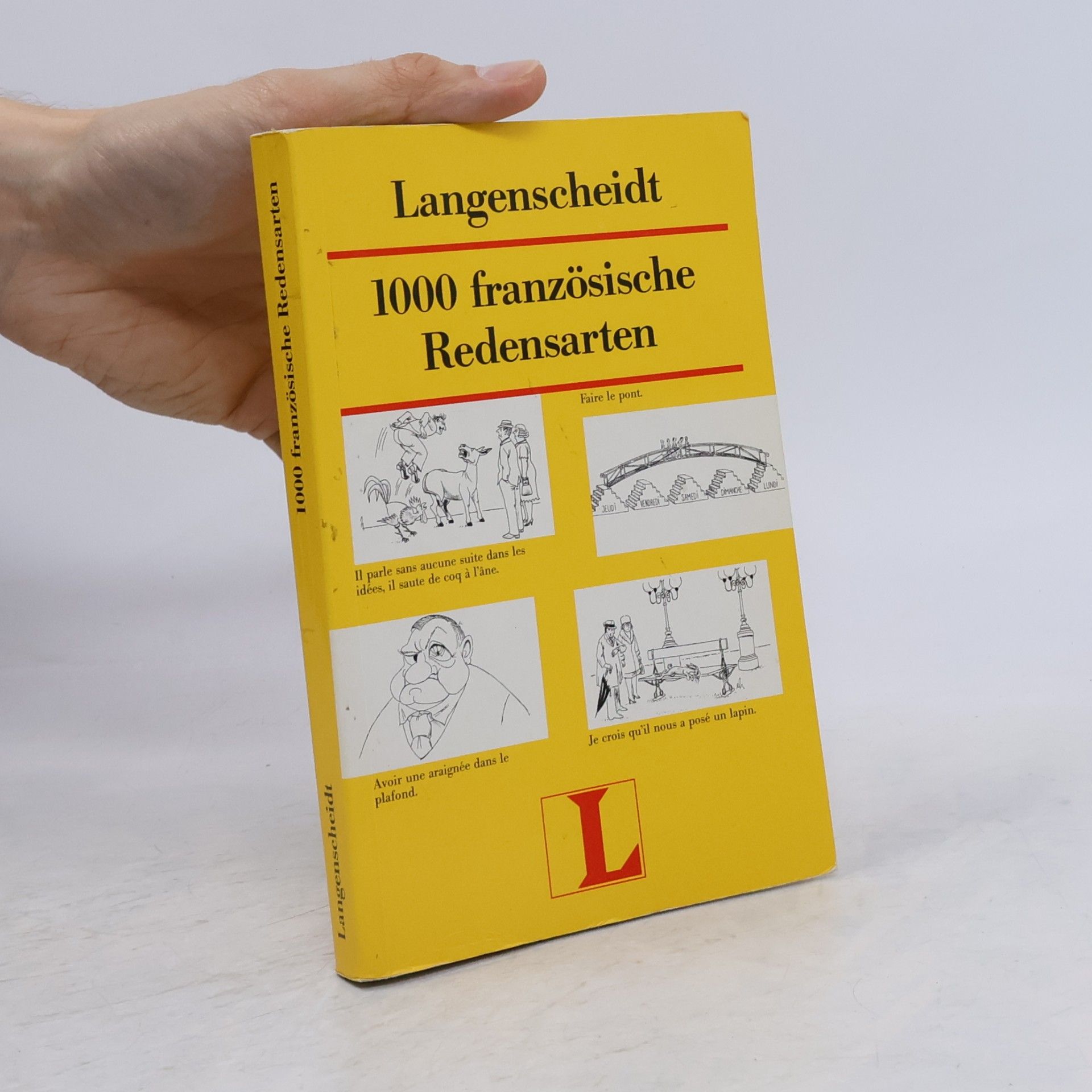 Wilhelm Klein 1000 [Tausend] idiomatische Redensarten Französisch