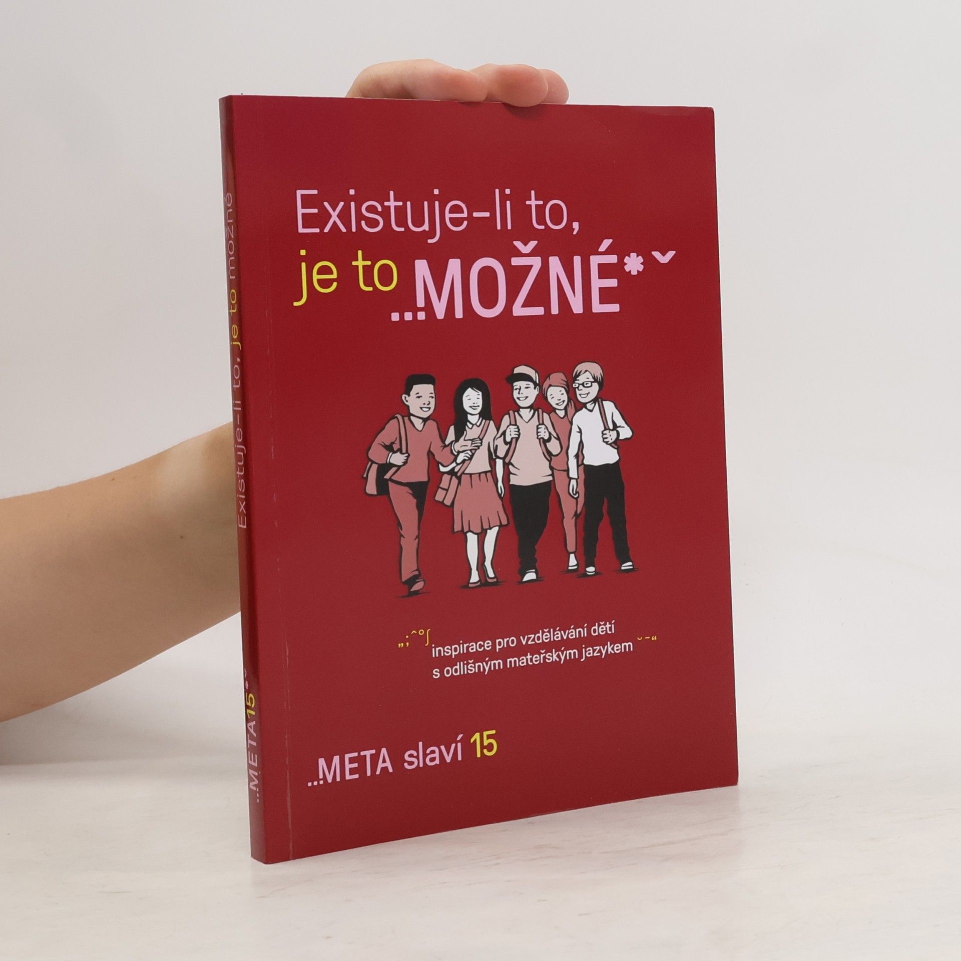 Autorenkollektiv Existuje-li to, je to možné