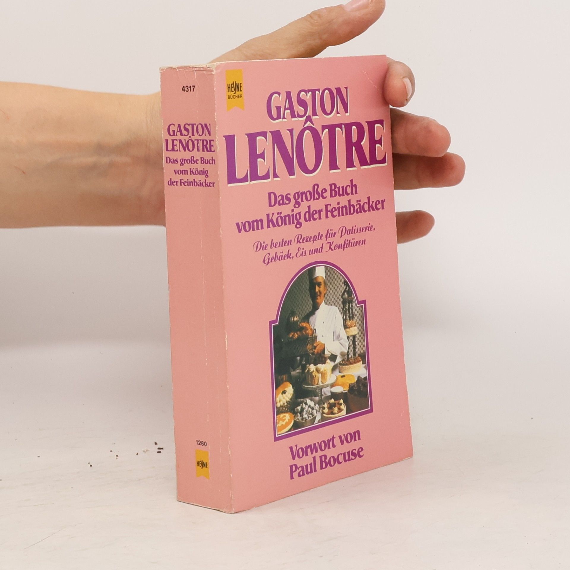 Gaston Lenôtre Das grosse Buch vom König der Feinbäcker