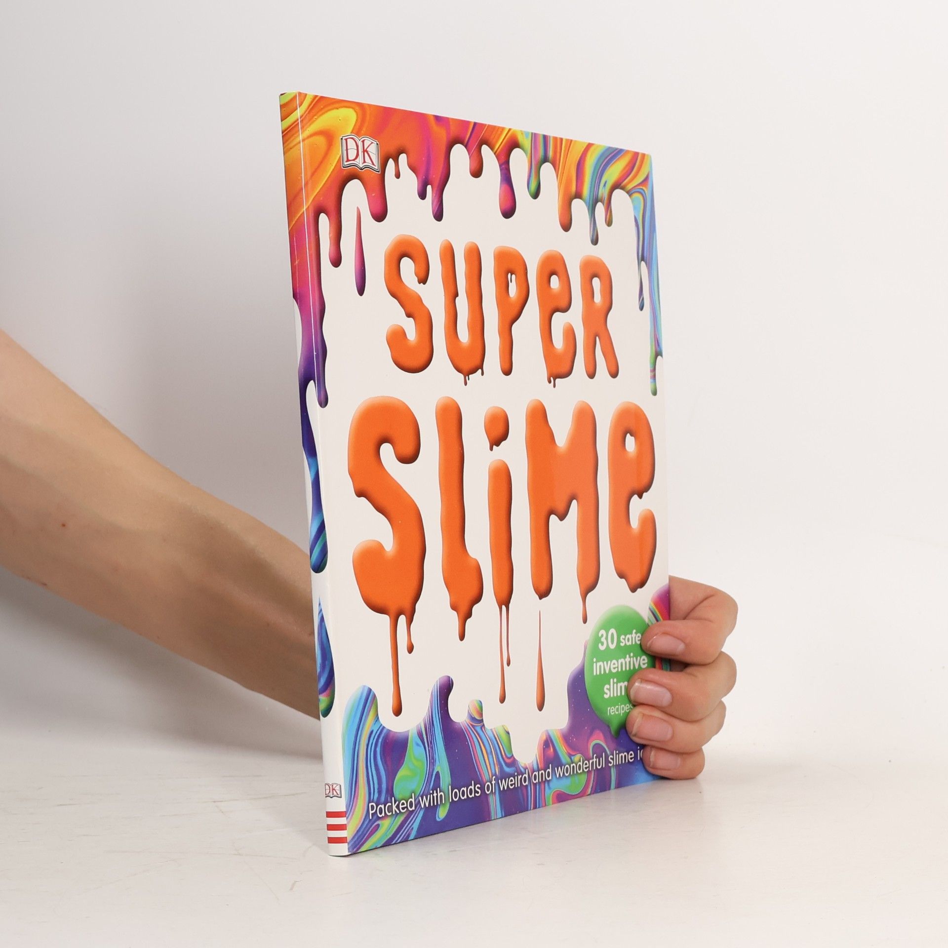 Dorling Kindersley Publishing Staff Super Slime