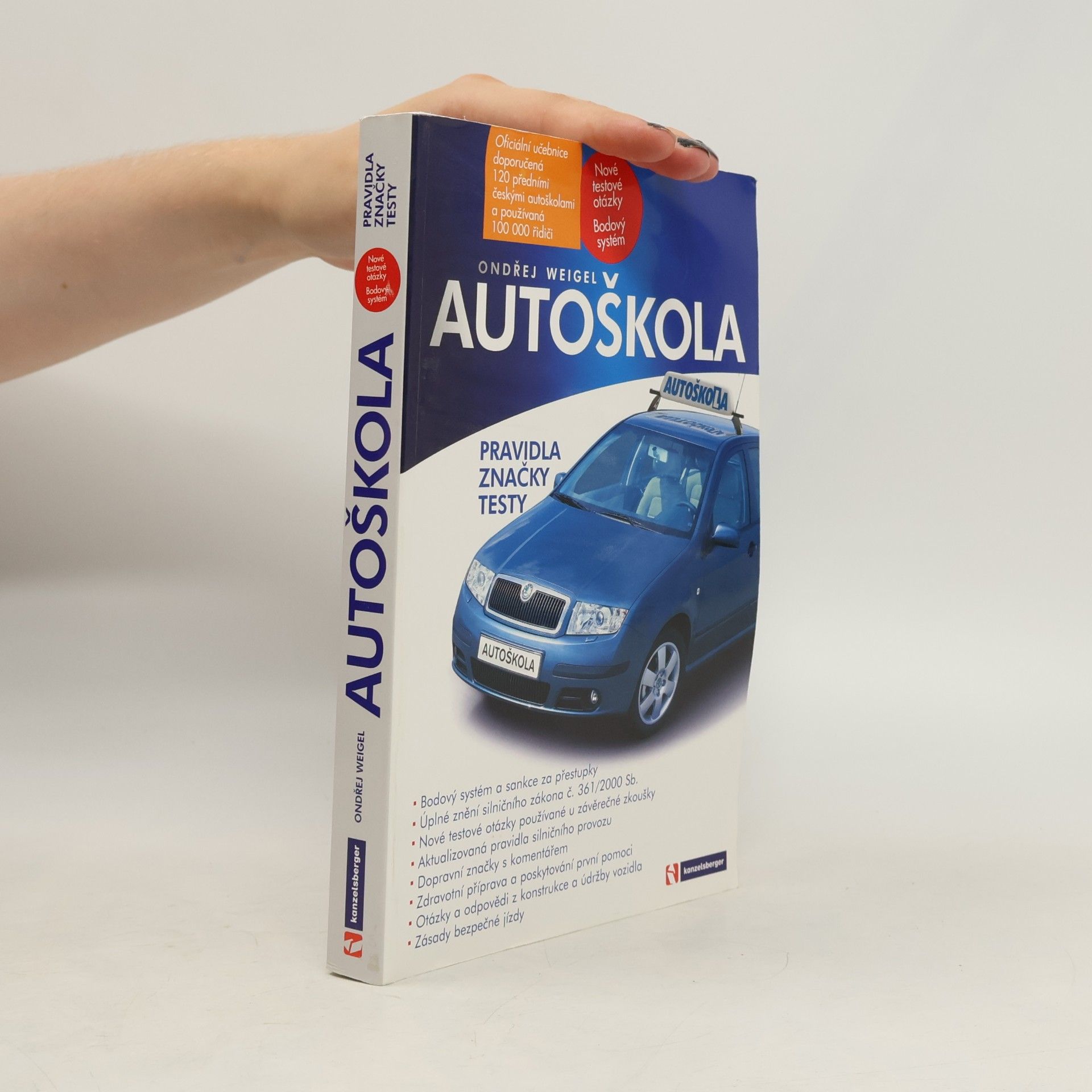 Ondřej Weigel Autoškola 2008 - Pravidla, značky, testy