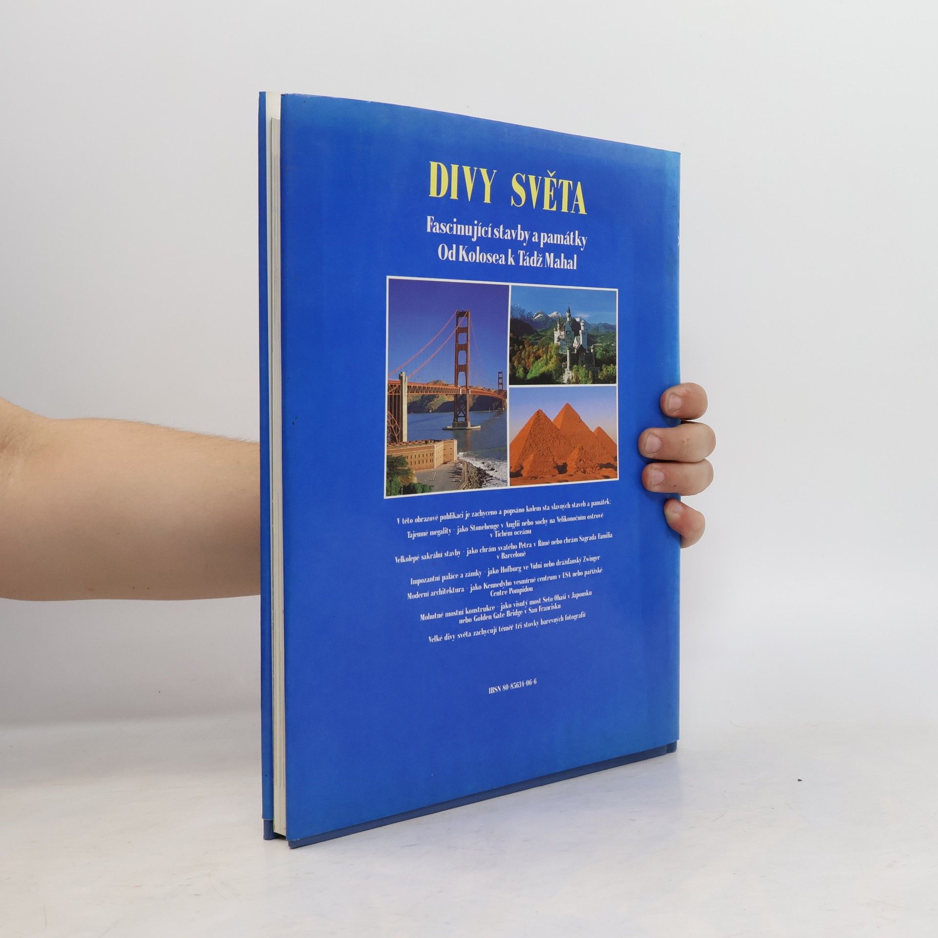 Kolektiv autorů Divy světa. Fascinující stavby a památky od Kolosea k Tádž Mahal