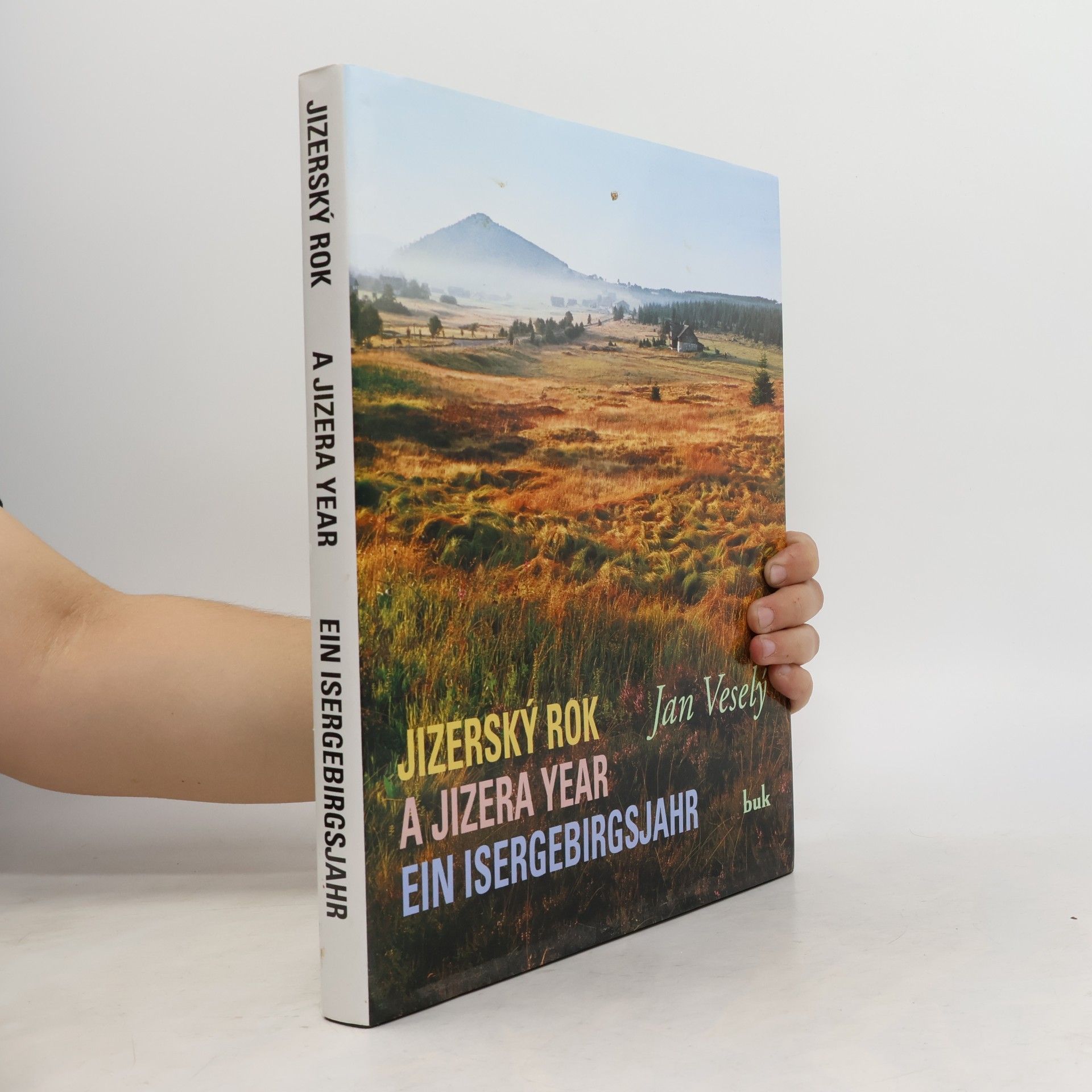 Jan Veselý Jizerský rok. A Zizera Year. Ein Isergebirgsjahr